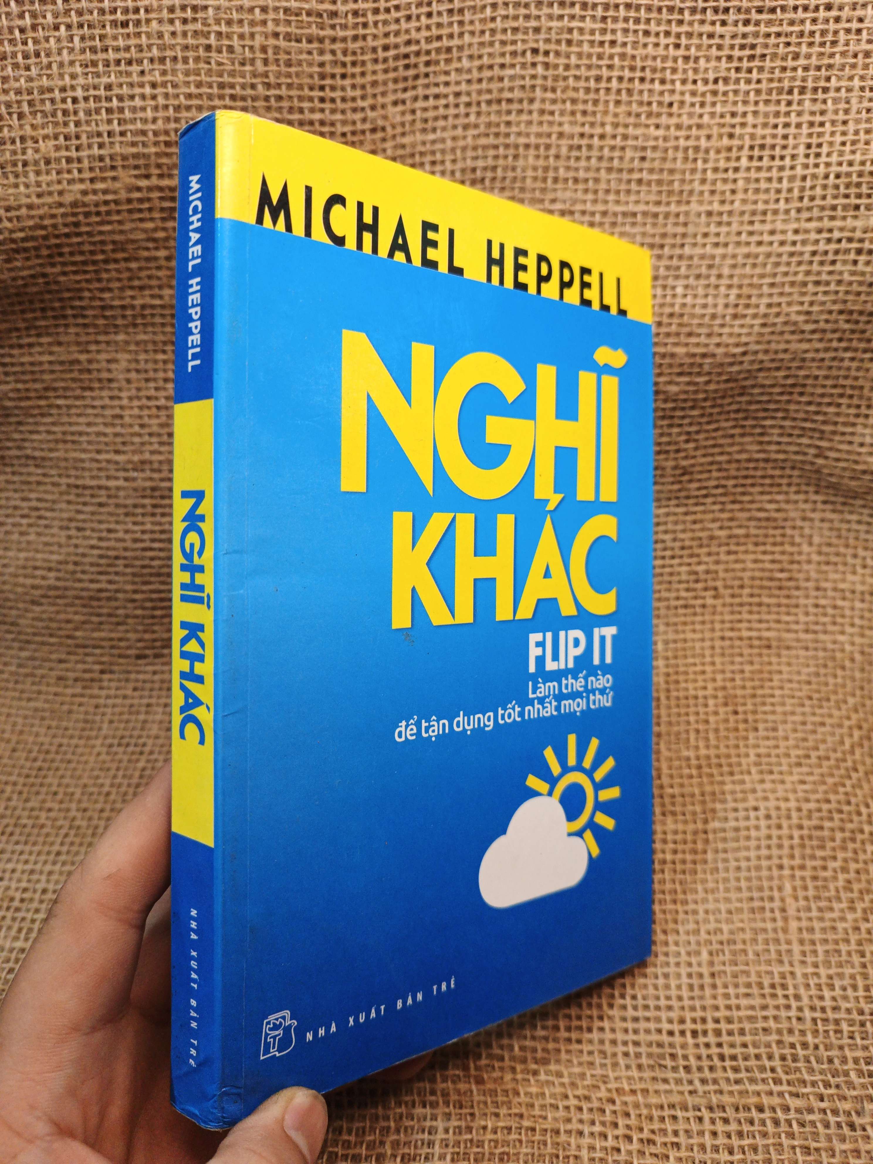Nghĩ Khác - Michael Heppell 2012 mới 80% ố (Sách kỹ năng) HMT