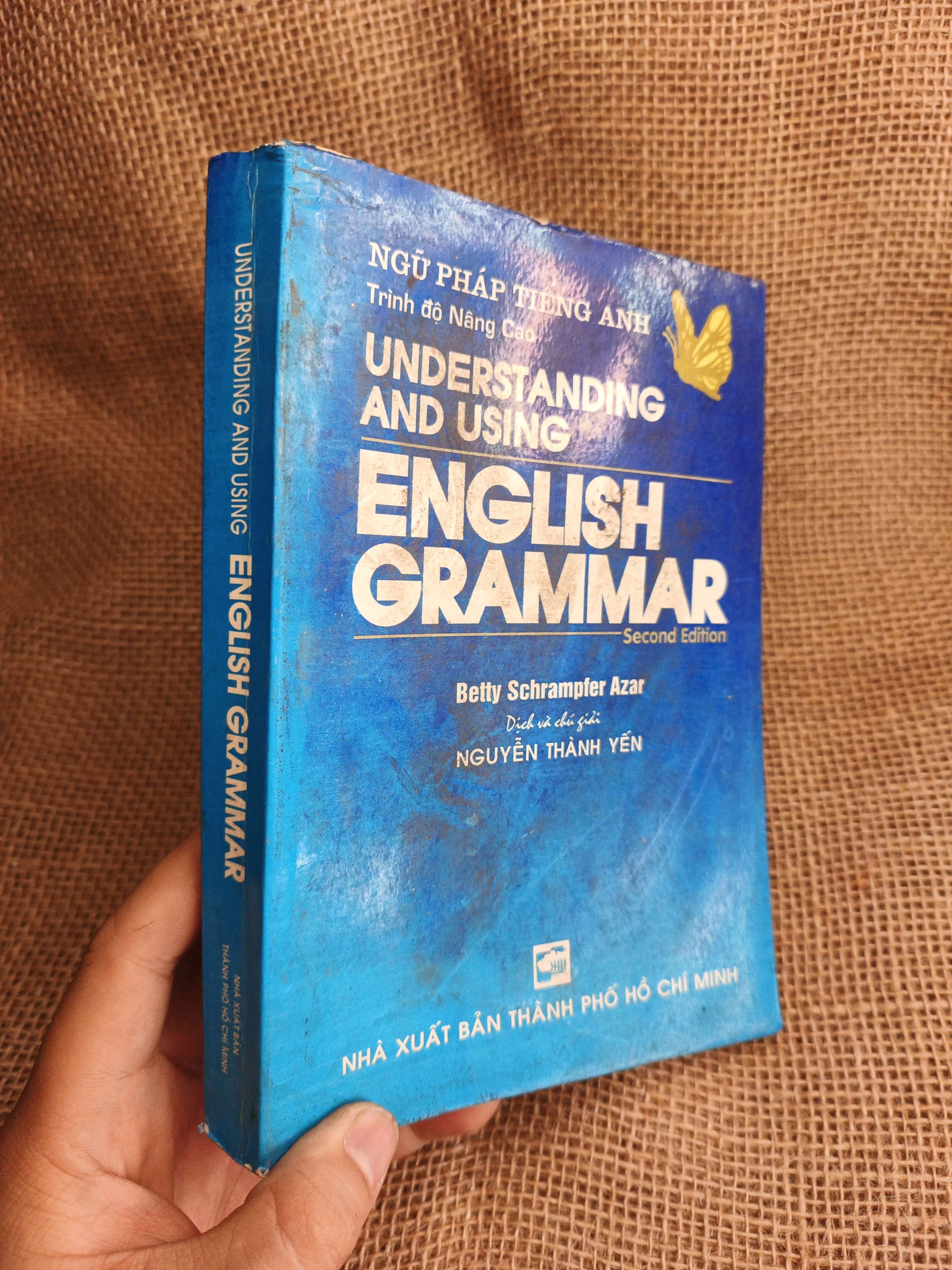 Ngữ Pháp Tiếng Anh Trình Độ Nâng Cao Understanding And Using English Grammar Second Condition - Betty Schrampfer Azaz 2000 mới 80% ố ẫm (Sách tự học tiếng Anh) HLSC