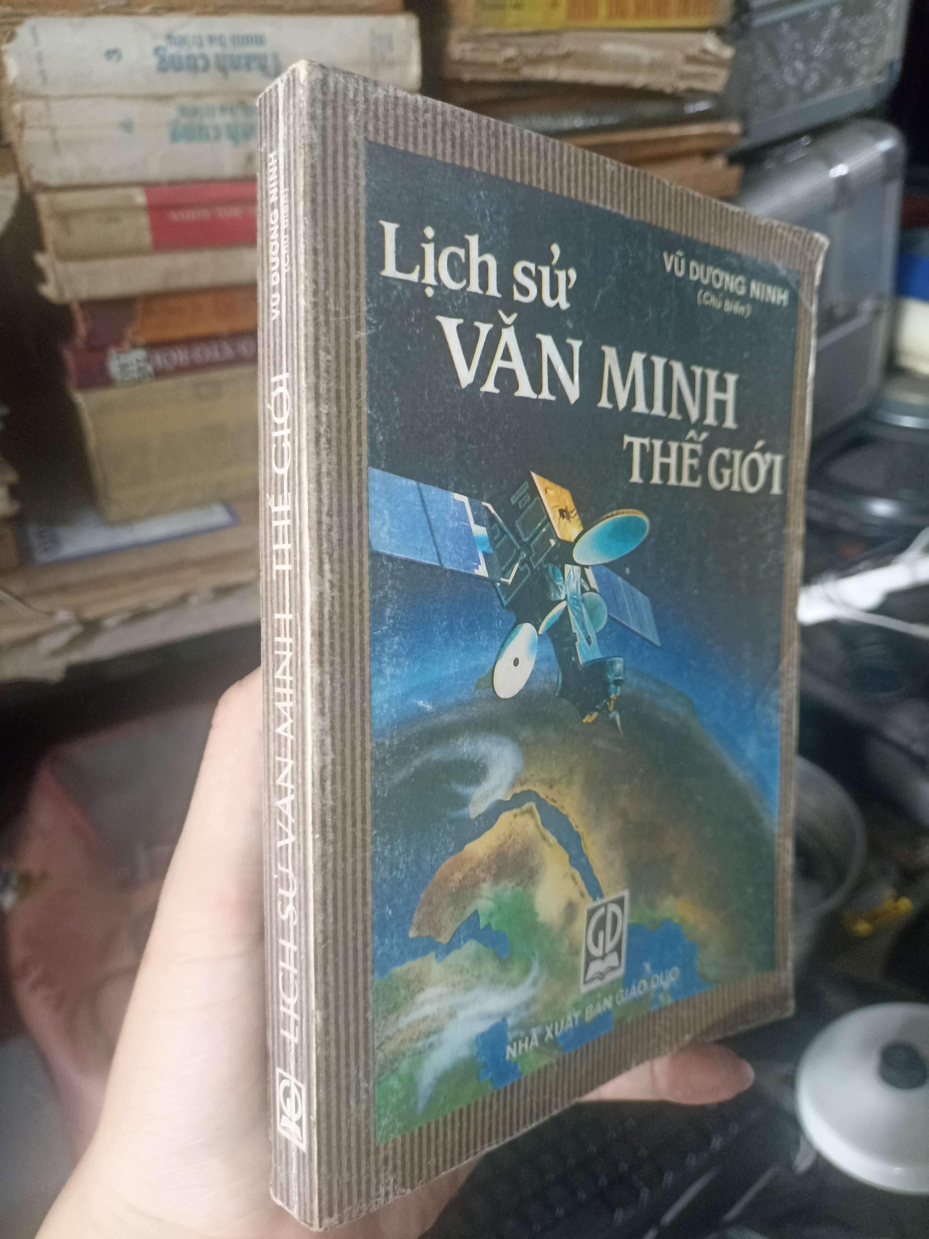 Lịch Sử Văn Minh Thế Giới - Vũ Dương Minh 2007 (Giáo trình đại học - cao đẳng) KSX