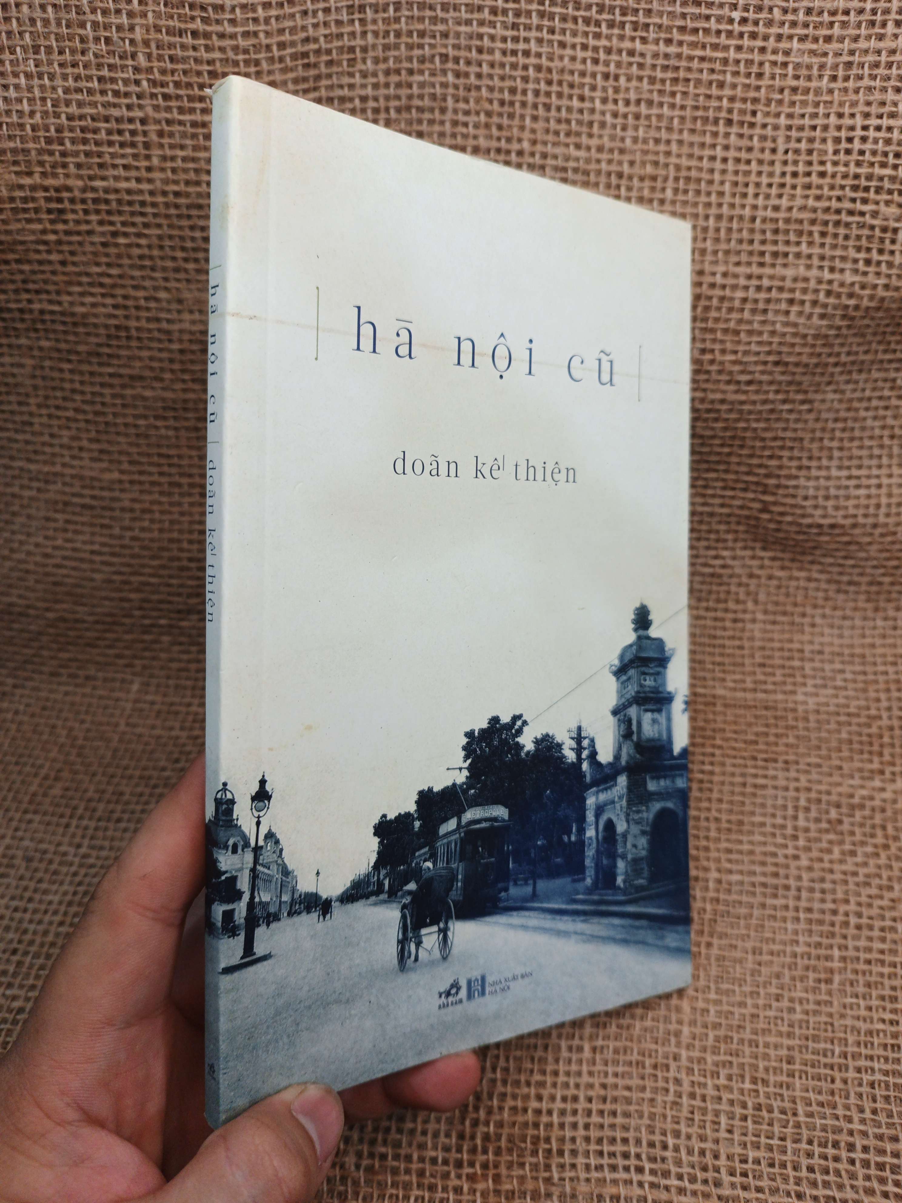 Hà Nội Cũ - Doãn Kế Thiện 2015 mới 90% (Sách văn học) HMT