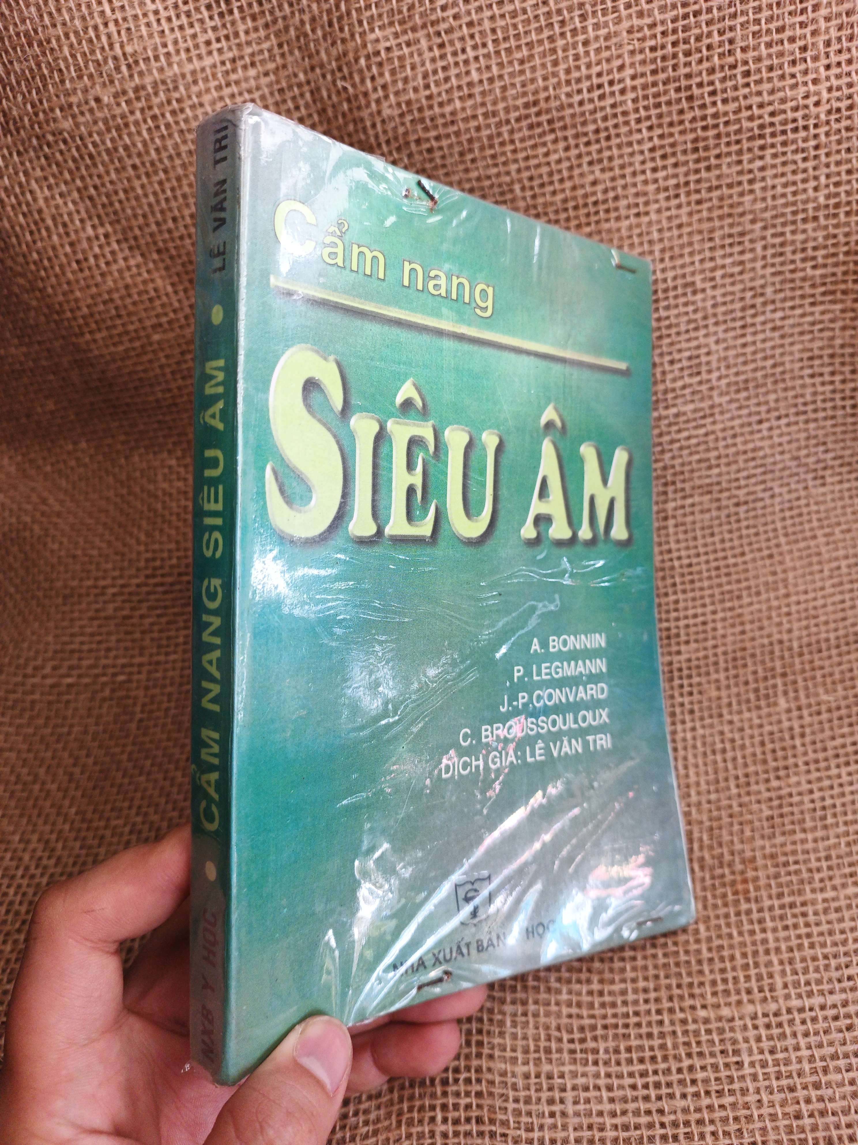 Cẩm Nang Siêu Âm - A. Bonin, P. Legmann, J.-P. Convard, C. Brugussouloux, Lê Văn Tri 1998 mới 80% ố (Sách Y học - Sức khỏe - Thể thao) HLSC