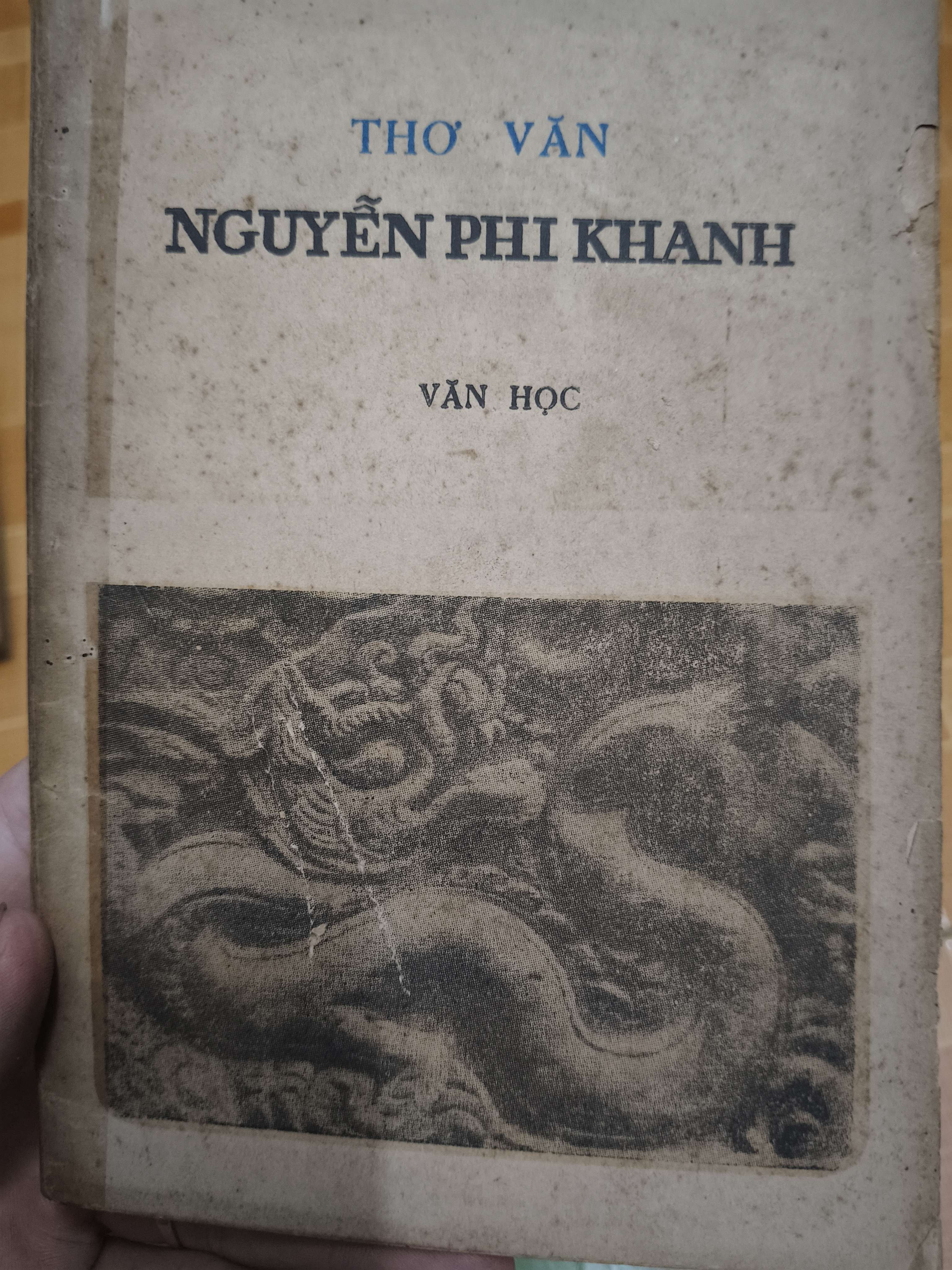 Thơ văn Nguyễn Phi khanh - 1981 - 138 trang (Phía sau xấu) (Sách văn học) ANTQ