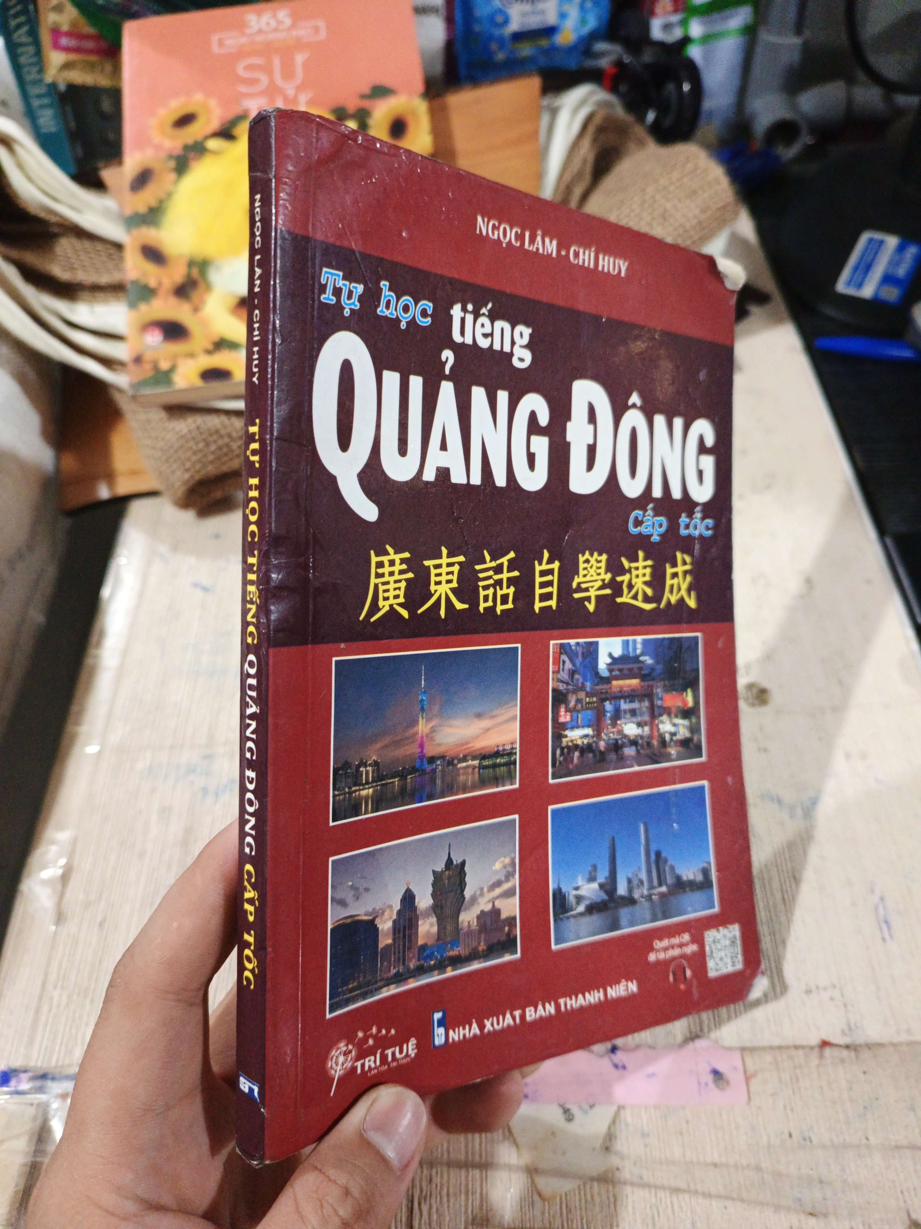 Tự Học Tiếng Quảng Đông Cấp Tốc - Ngọc Lâm, Chí Huy 2024 mới 80% quăng góc (Sách học ngoại ngữ khác) HLSC
