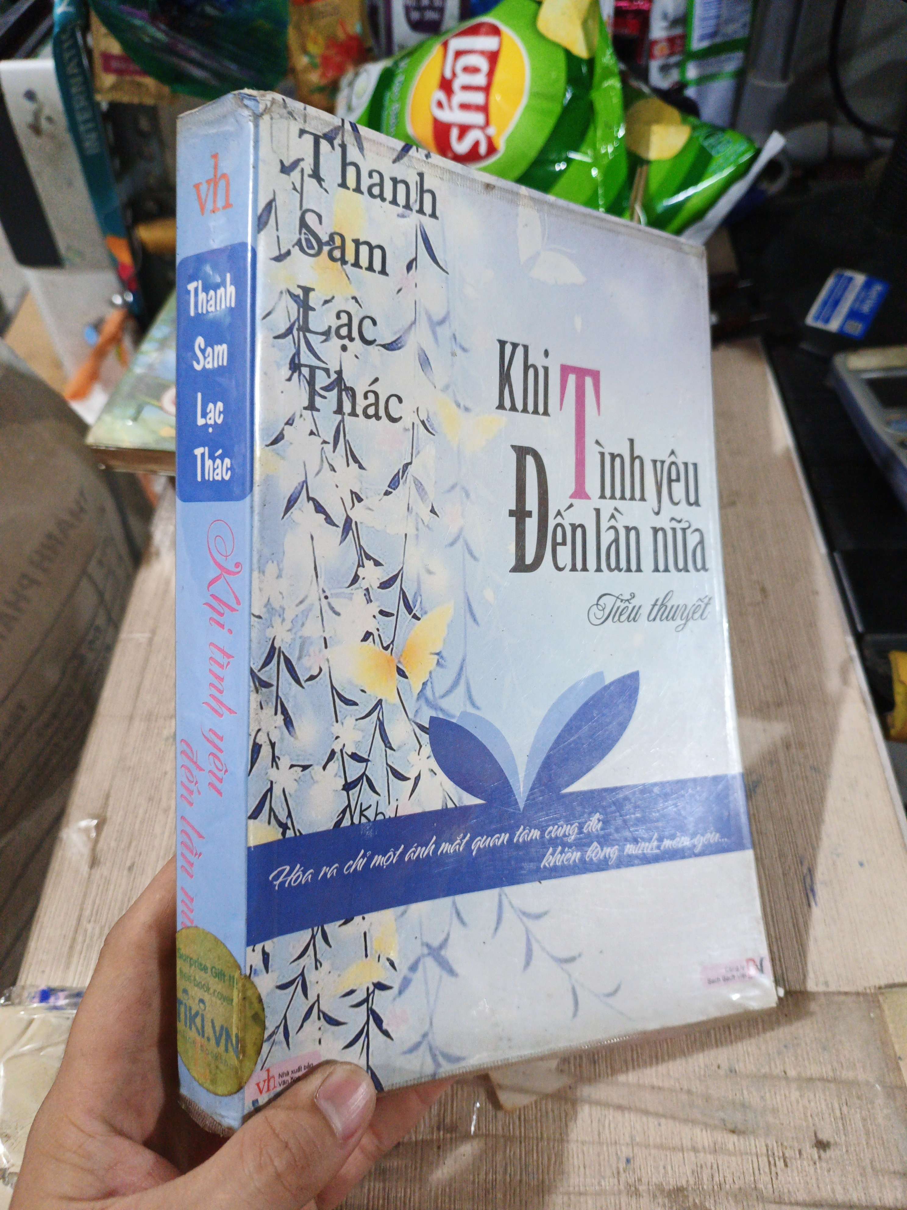 Khi Tình Yêu Đến Lần Nữa - Thanh Sam Lạc Thác 2012 mới 80% ố nhẹ (Sách văn học) HLSC