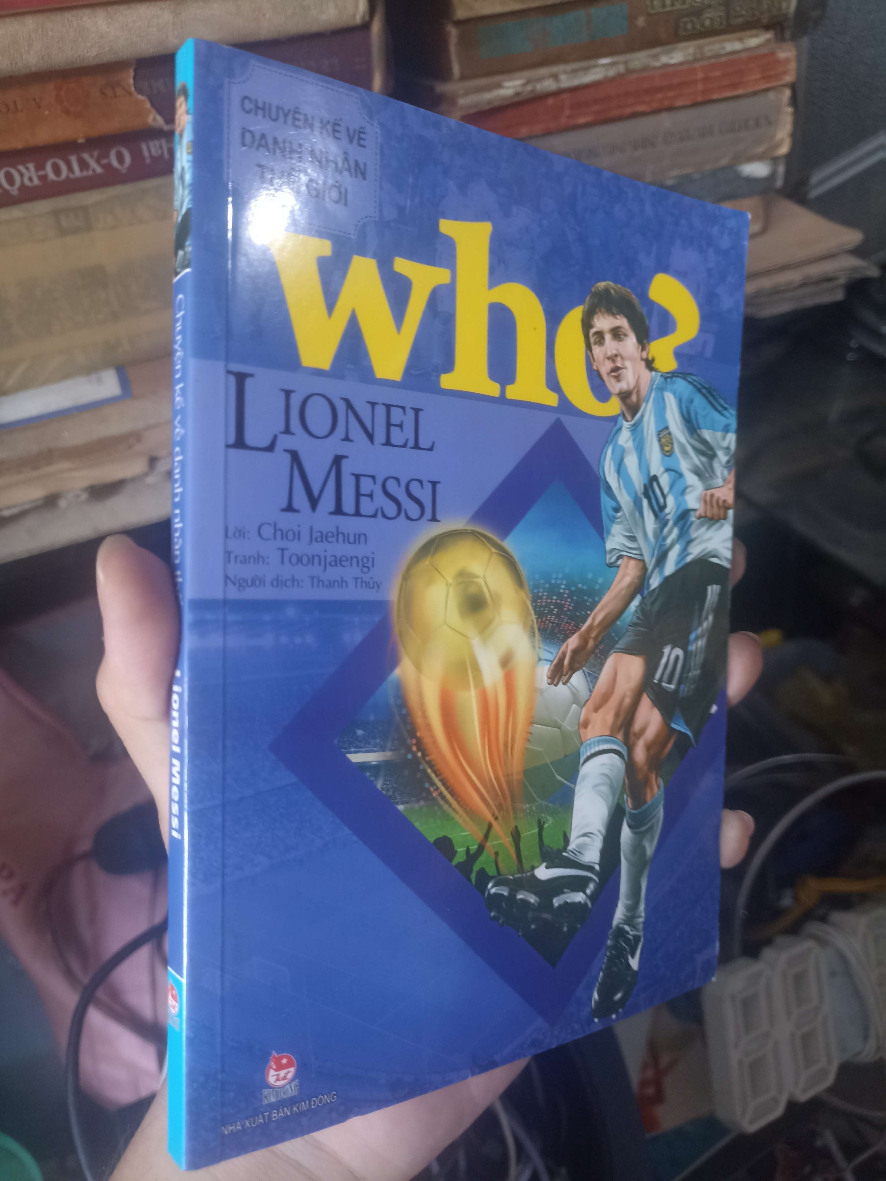 Chuyện Kể Về Danh Nhân Thế Giới - Lionel Messi 2023 (Sách truyện) KSX