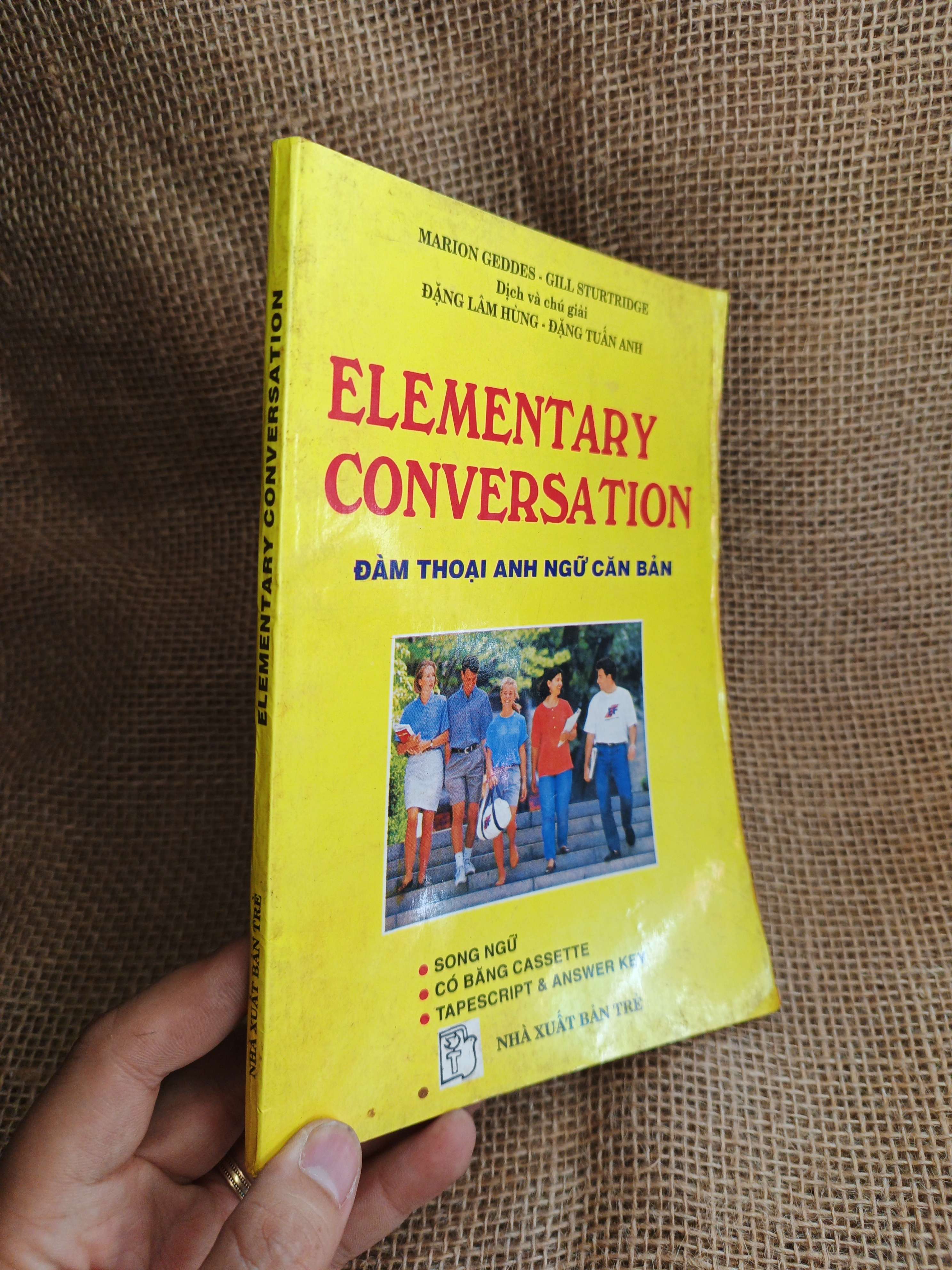 Elementary Conversation Đàm Thoại Anh Ngữ Cơ Bản - Marion Geddes, Gill Sturtridge 1996 mới 80% (Sách tự học tiếng Anh) HLSC