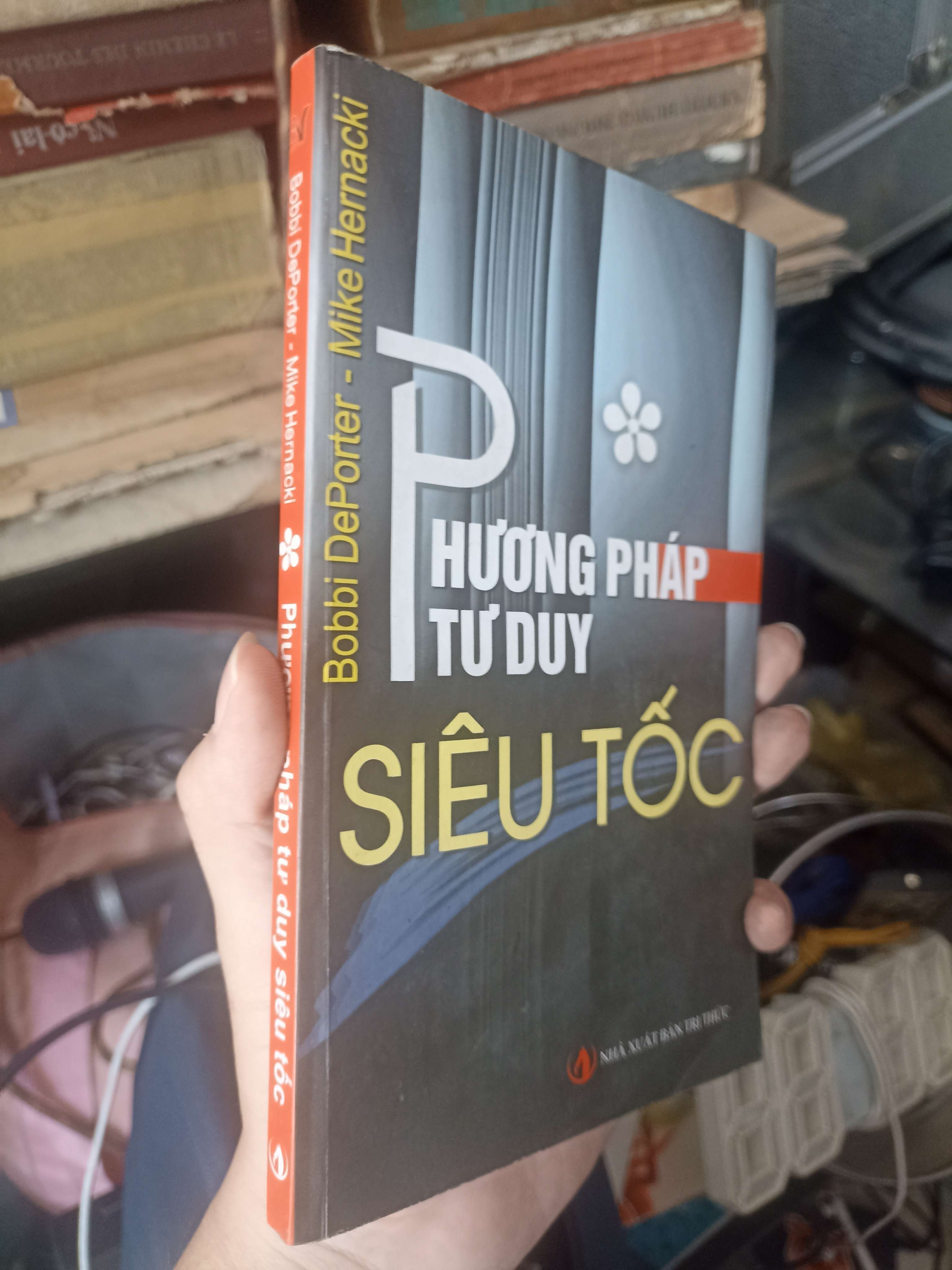 Phương Pháp Tư Duy Siêu Tốc - Bobbi DePorter & Mike Hernacki 2008 (Sách kỹ năng) KSX