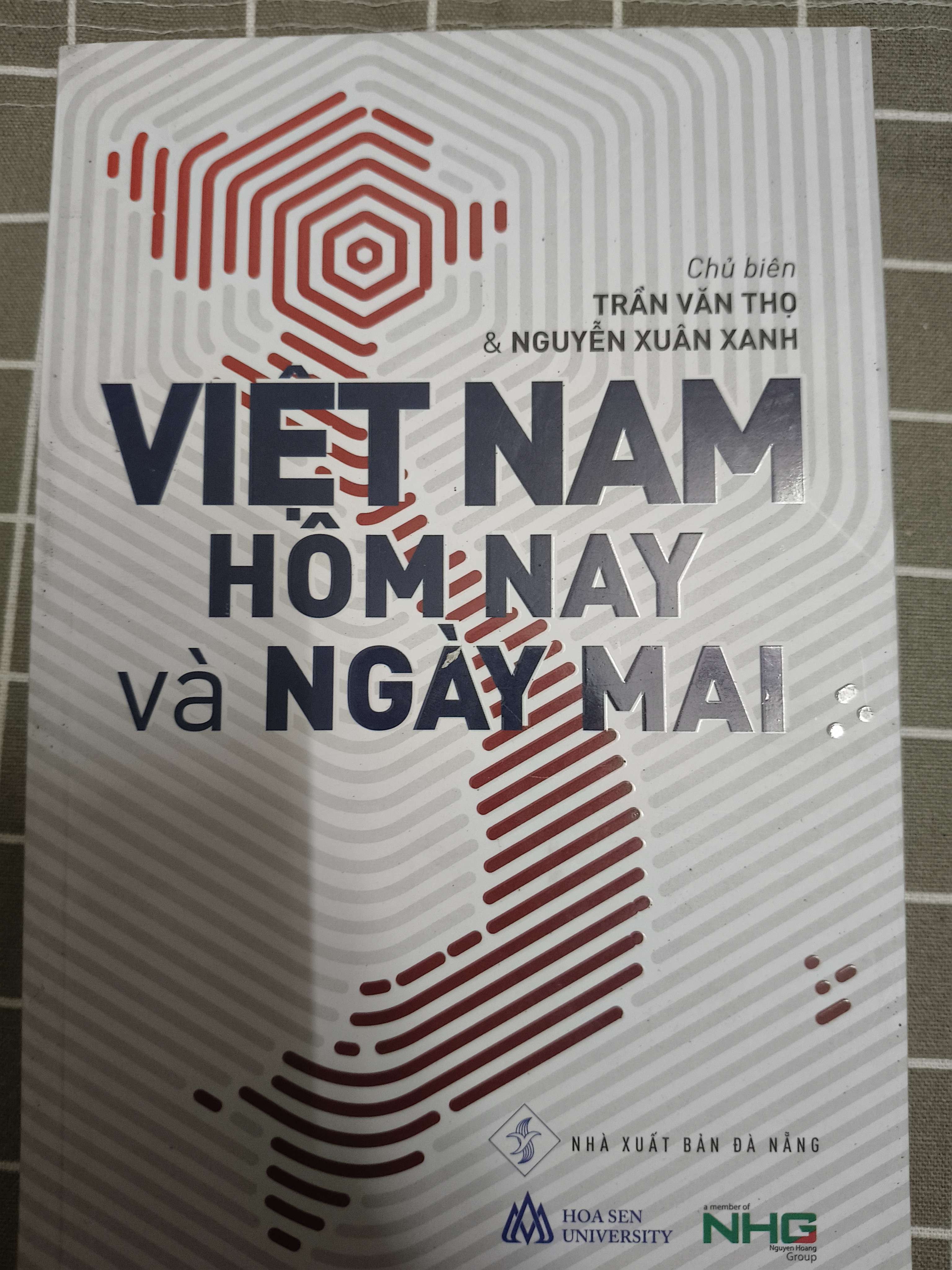 Việt Nam hôm nay và ngày mai - 2021 - 534 trang (Lịch sử Việt Nam) ANTQ