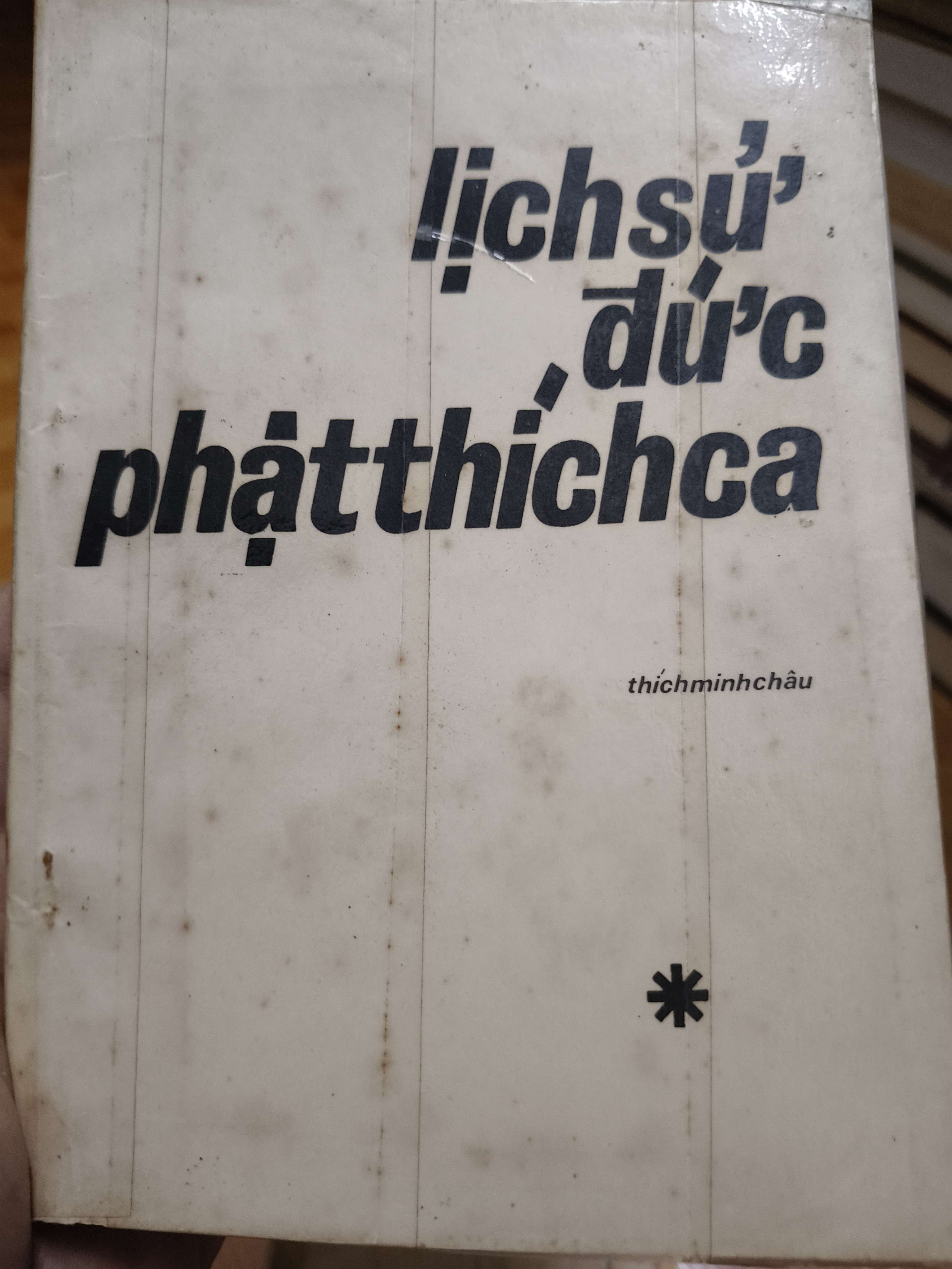 Lịch sử Đức Phật Thích Ca - 150 trang (Phật giáo) ANTQ