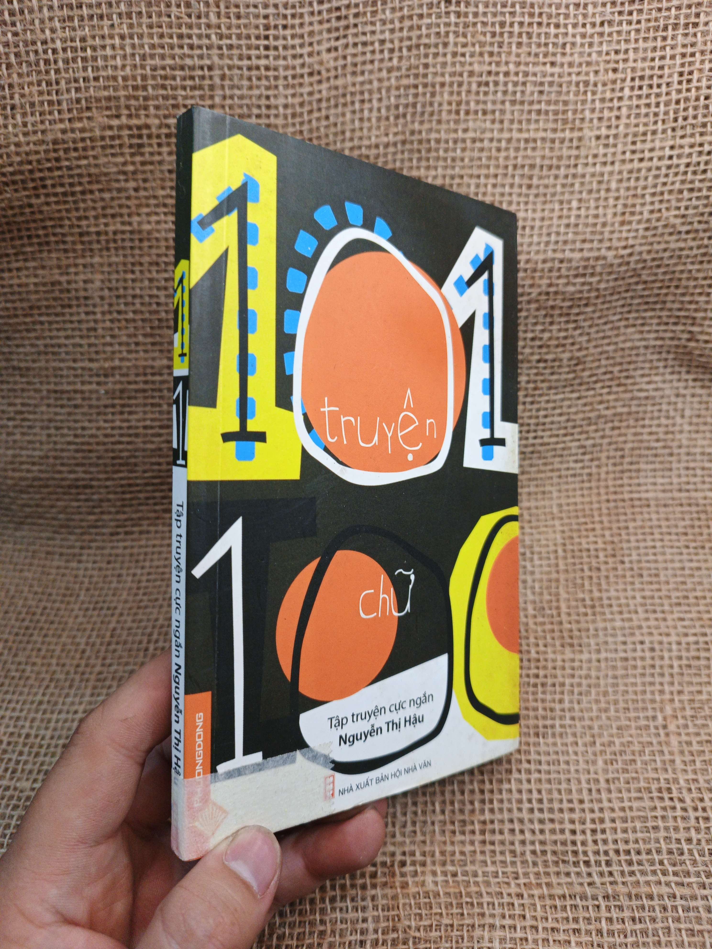101 Truyện Chữ - Nguyễn Thị Hậu 2012 mới 80% ố (Sách văn học) HMT