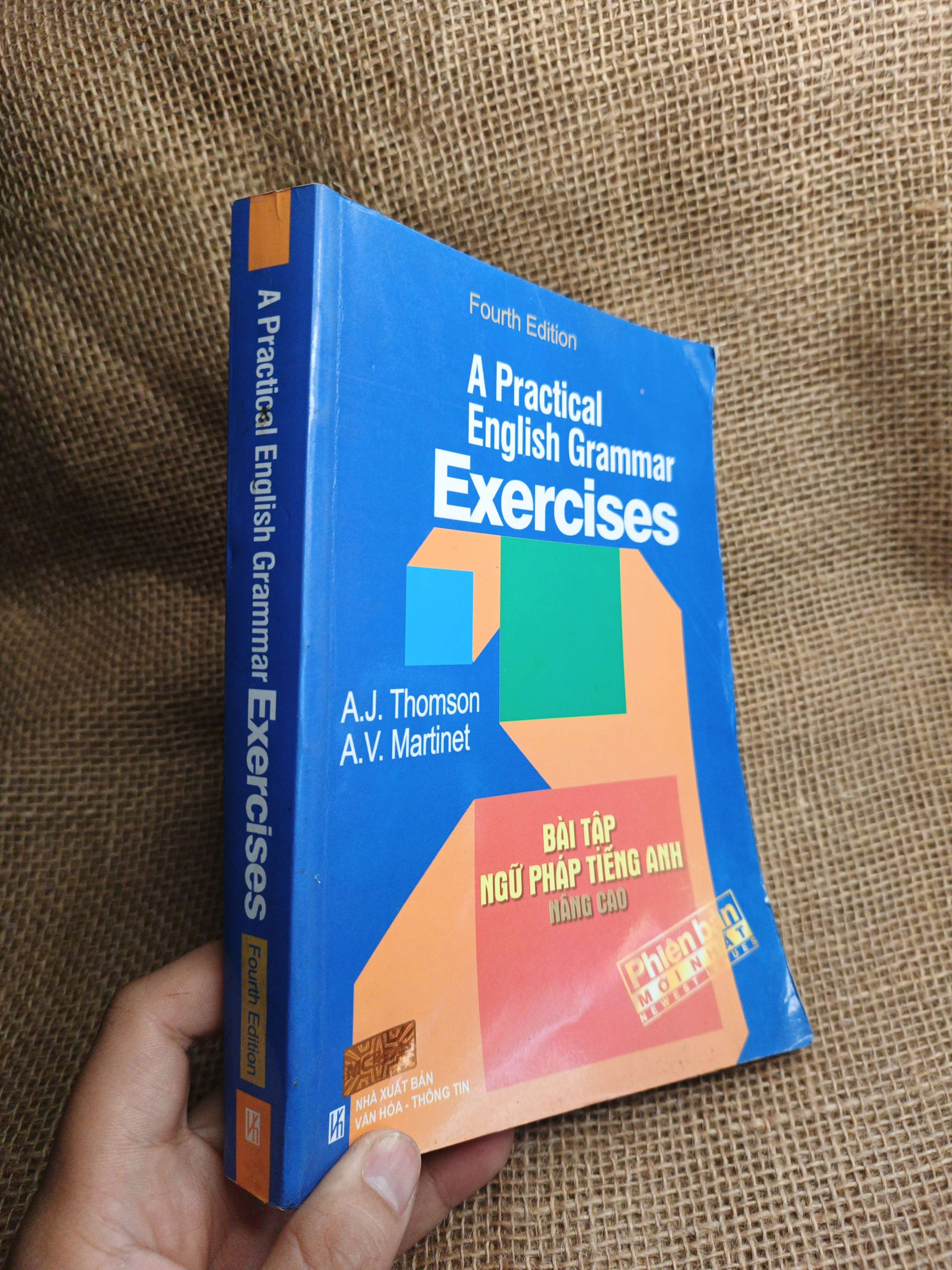 A Practical English Grammar Exercises 4th Edition - Bài Tập Ngữ Pháp Tiếng Anh Nâng Cao - A. J. Thomson, A. V. Martinet 2011 mới 90% bẩn ố nhẹ (Sách tự học tiếng Anh) HLSC