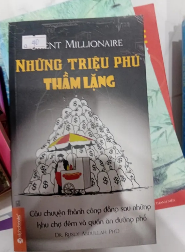 Những Triệu Phú Thầm Lặng - Rusly Abdullah (Sách kỹ năng) TKB
