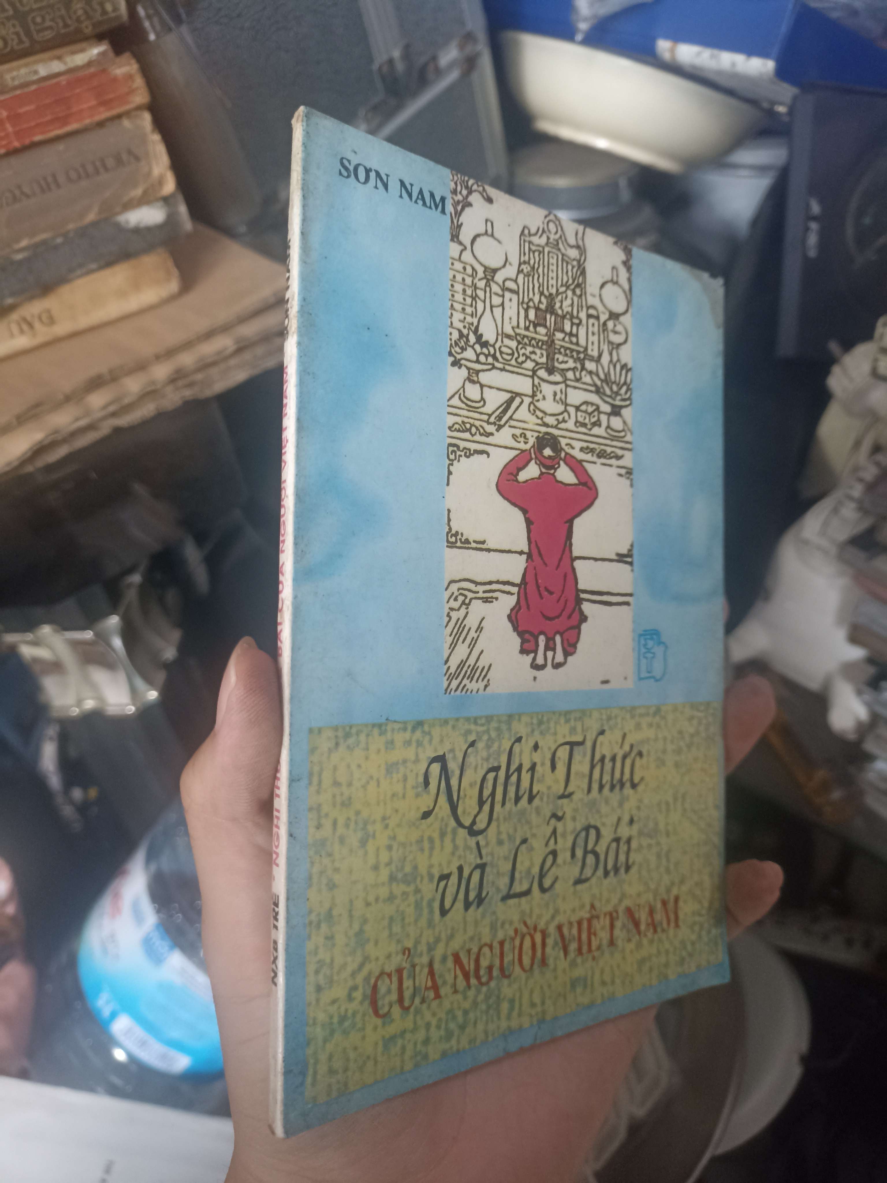Nghi Thức Và Lễ Bái Của Người Việt Nam - Sơn Nam 1997 (Sách kiến thức tổng hợp) KSX