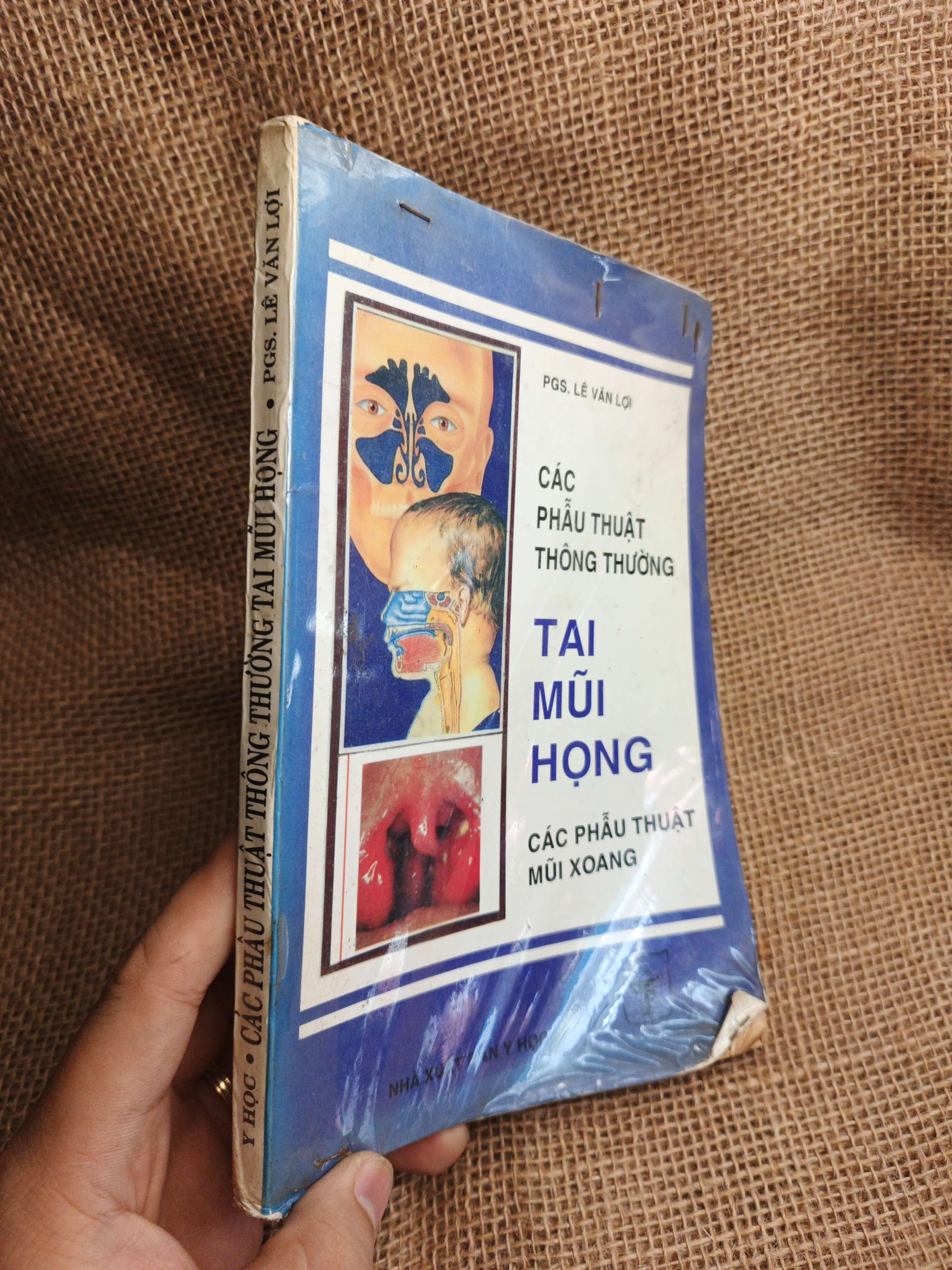 Các Phẫu Thuật Thông Thường Tai Mũi Họng: Các Phẫu Thuật Mũi Xoang - Lê Văn Lợi 1997 mới 80% ố (Sách Y học - Sức khỏe - Thể thao) HLSC