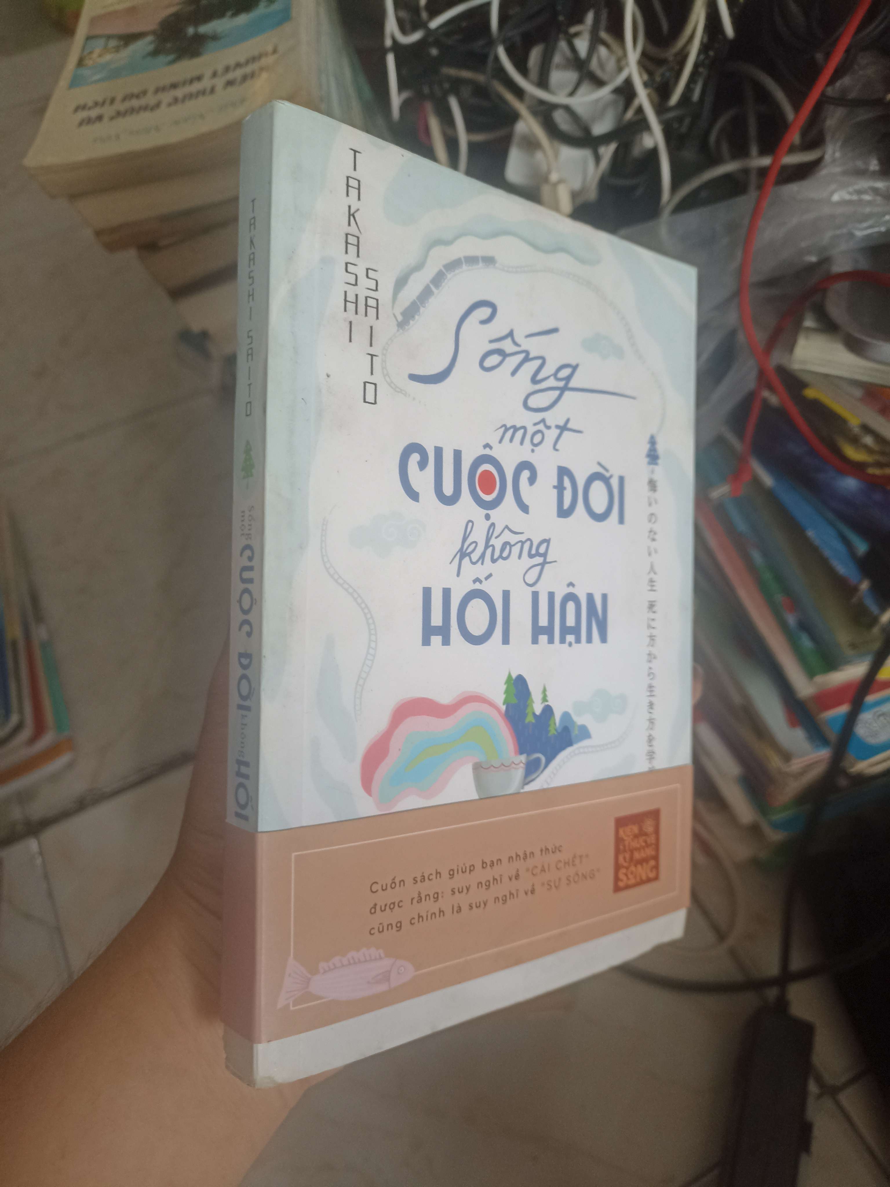 Sống Một Cuộc Đời Không Hối Hận - Takashi Saito 2018 (Sách văn học) KSX