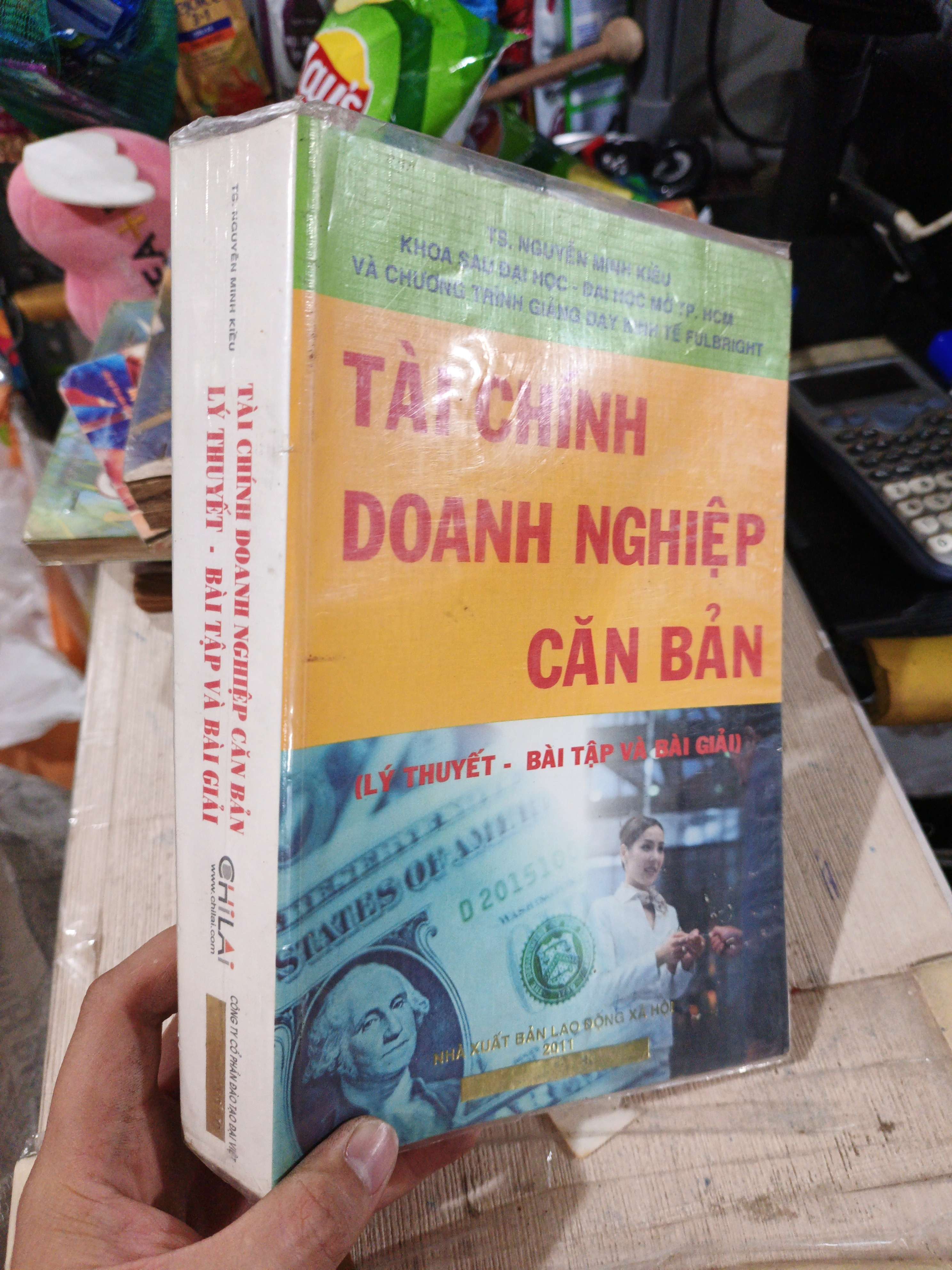 Tài Chính Doanh Nghiệp Căn Bản Lý Thuyết - Bài Tập Và Bài Giải - Nguyễn Minh Kiều 2011 mới 80% ố (Giáo trình đại học - cao đẳng) HLSC
