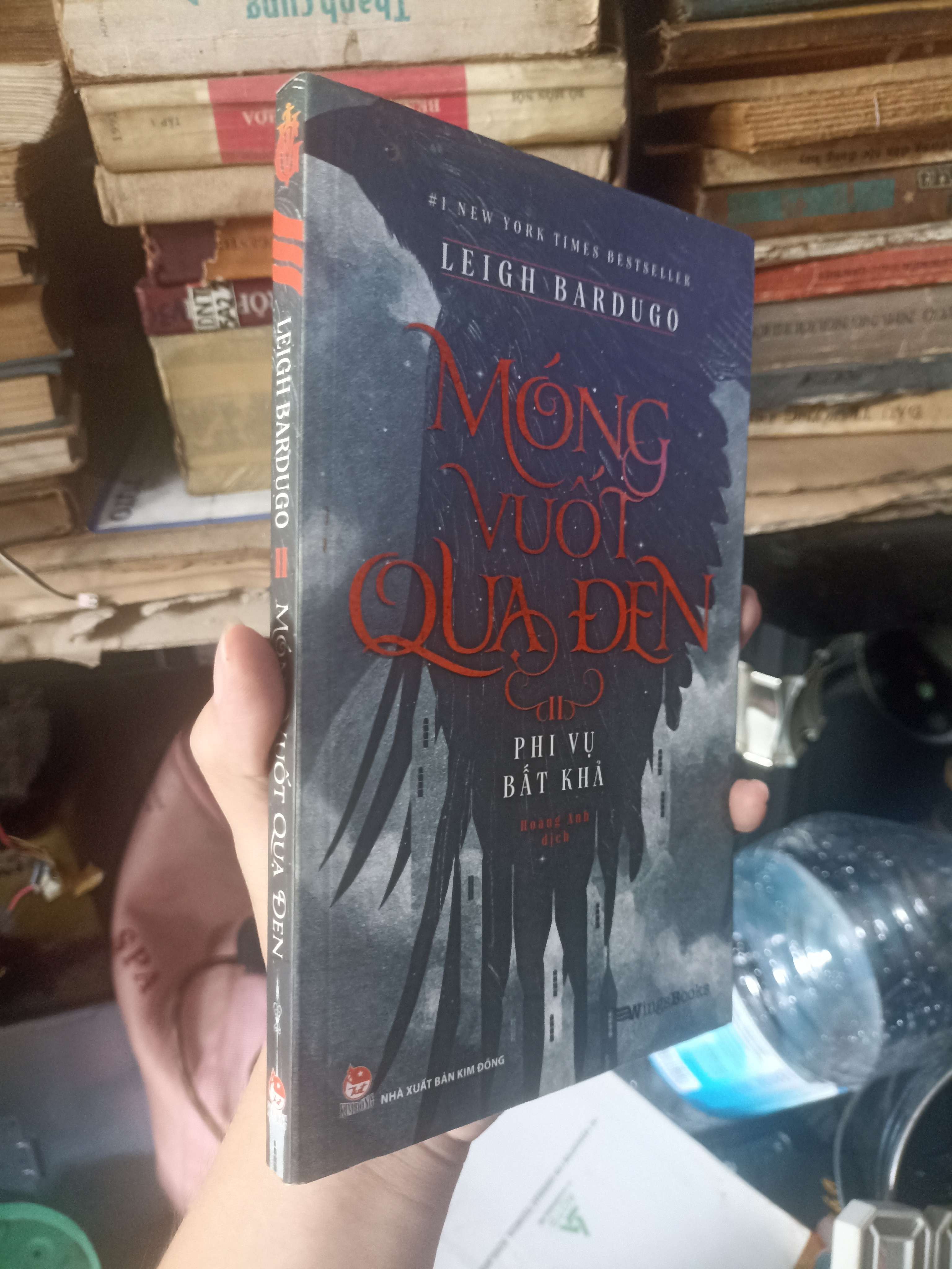 Móng Vuốt Quạ Đen 2 - Leigh Bardugo 2019 (Văn học nước ngoài) KSX