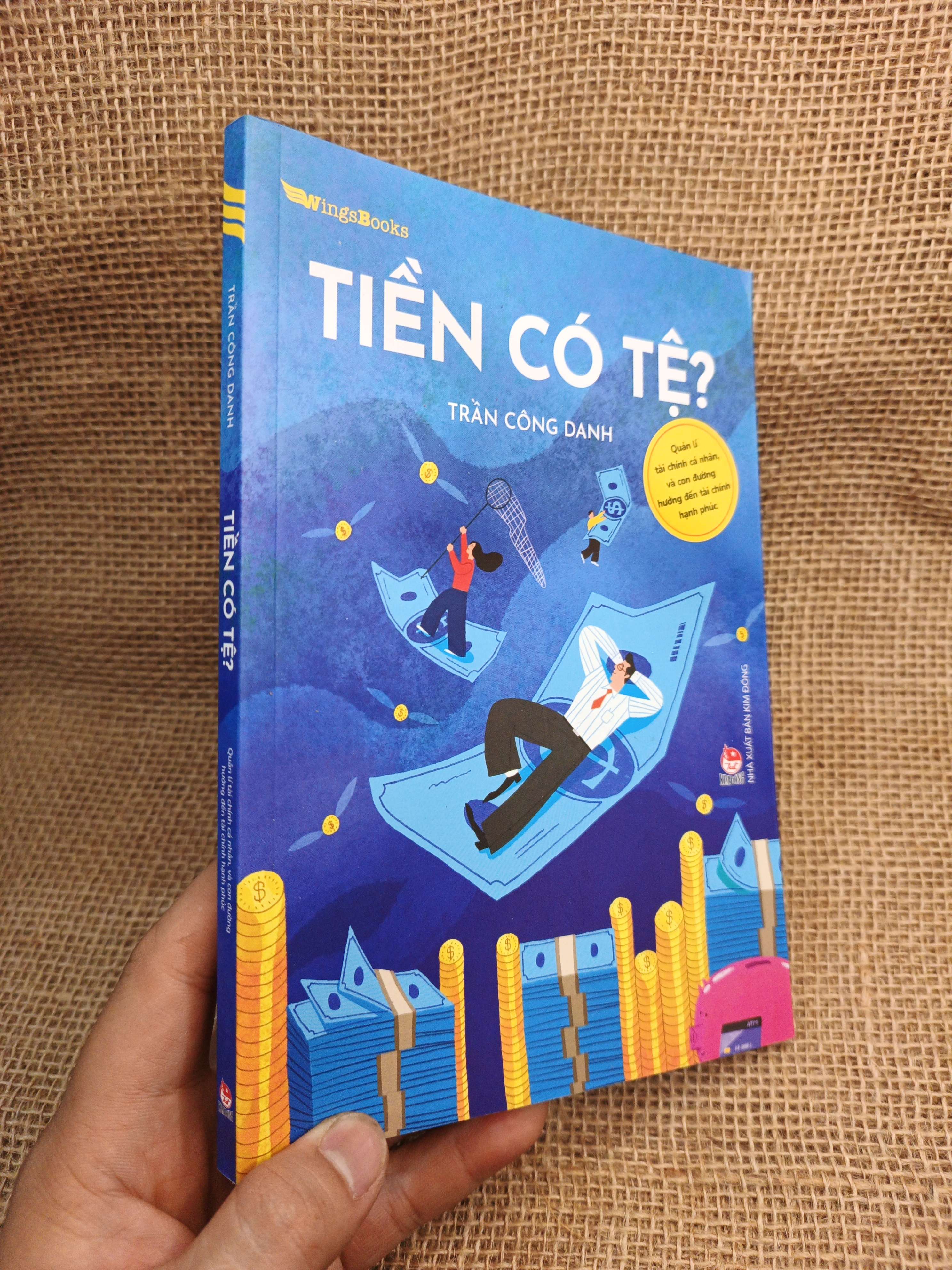 Tiền Có Tệ? - Trần Công Danh 2025 mới 90% (Sách văn học) HMT
