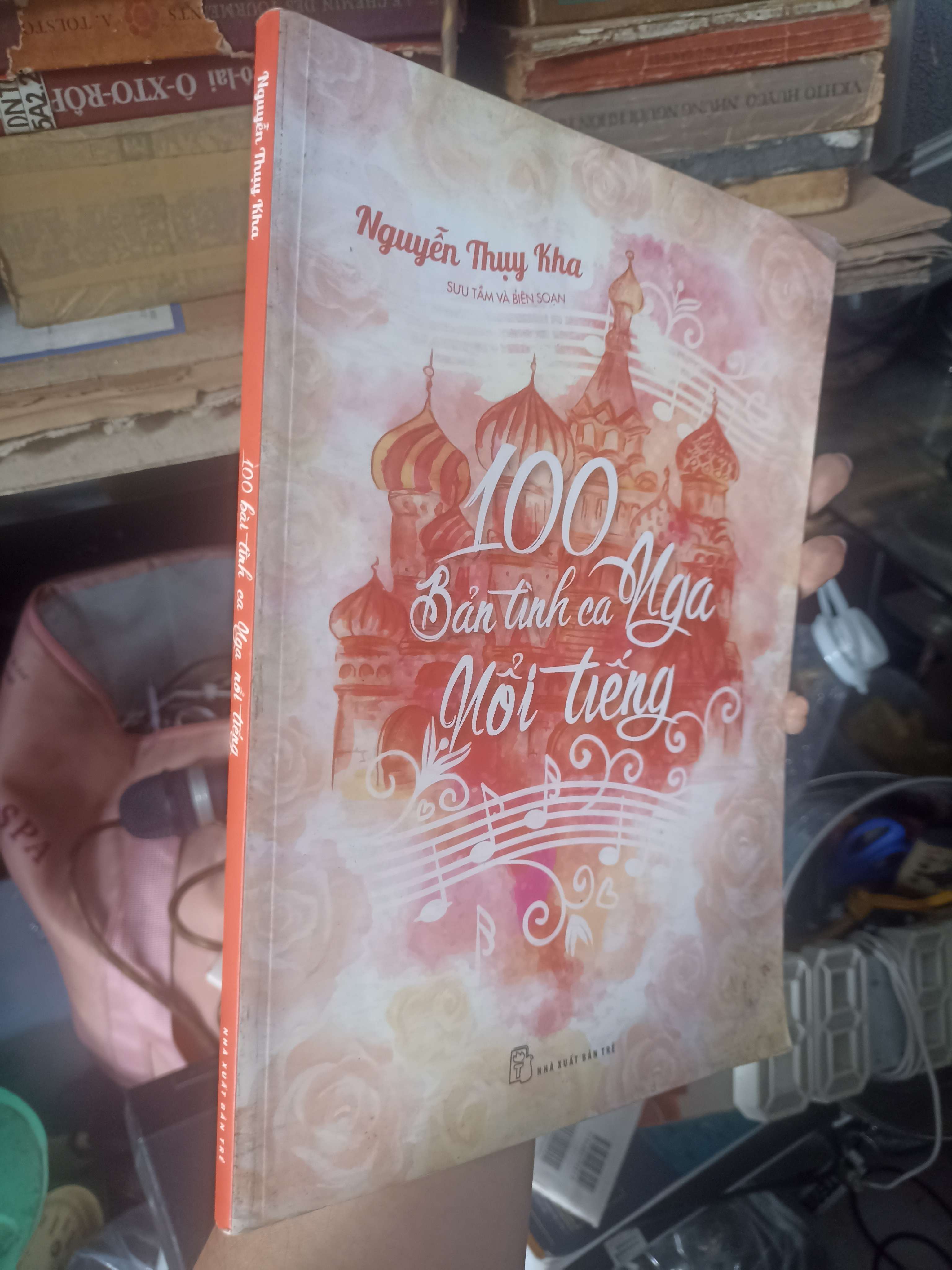 100 Bản Tình Ca Nga Nổi Tiếng - Nguyễn Thụy Kha 2017 (Sách kiến thức tổng hợp) KSX