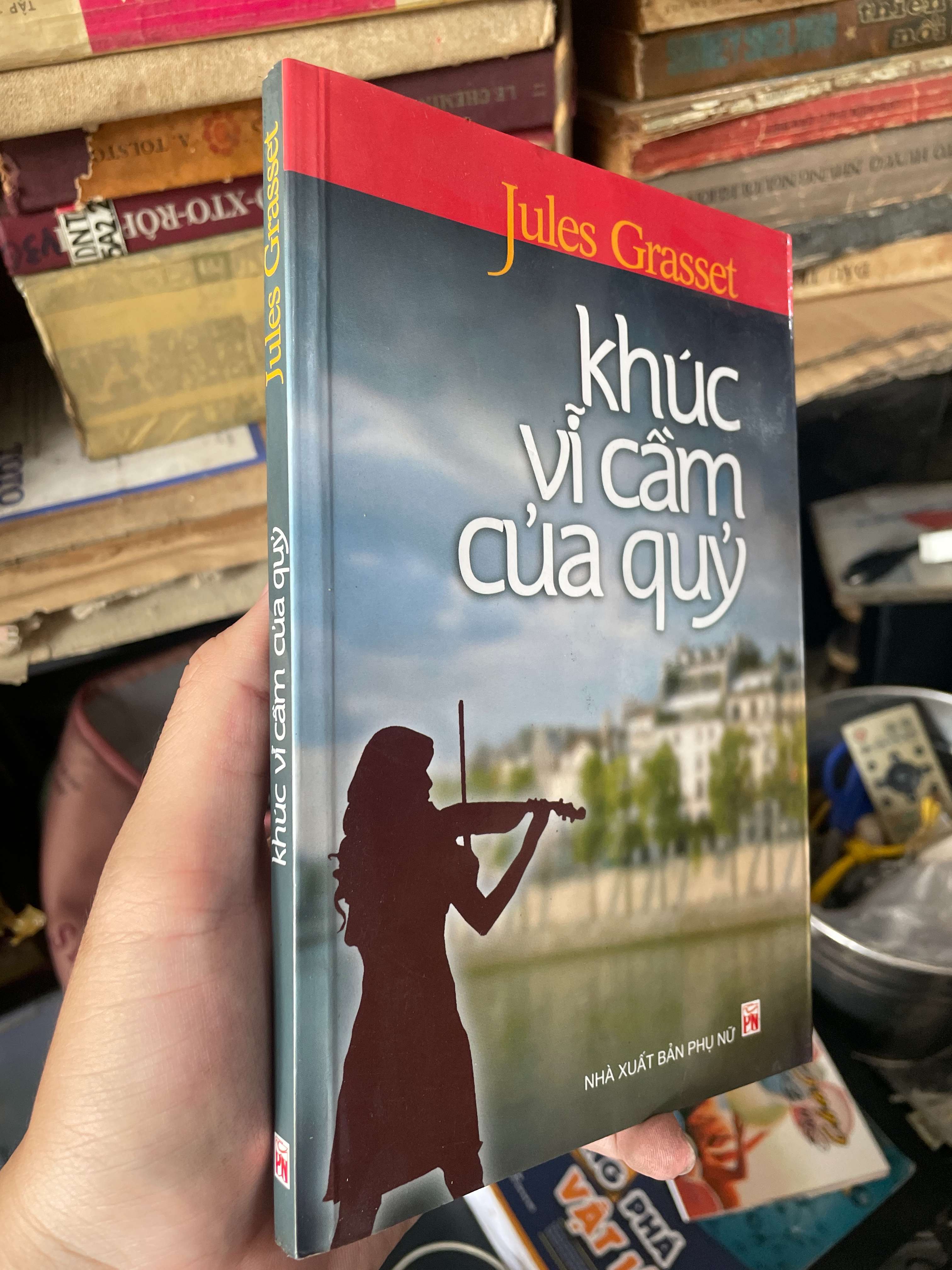 Khúc Vĩ Cầm Của Quỷ - Jules Grasset 2010 (Văn học nước ngoài) KSX