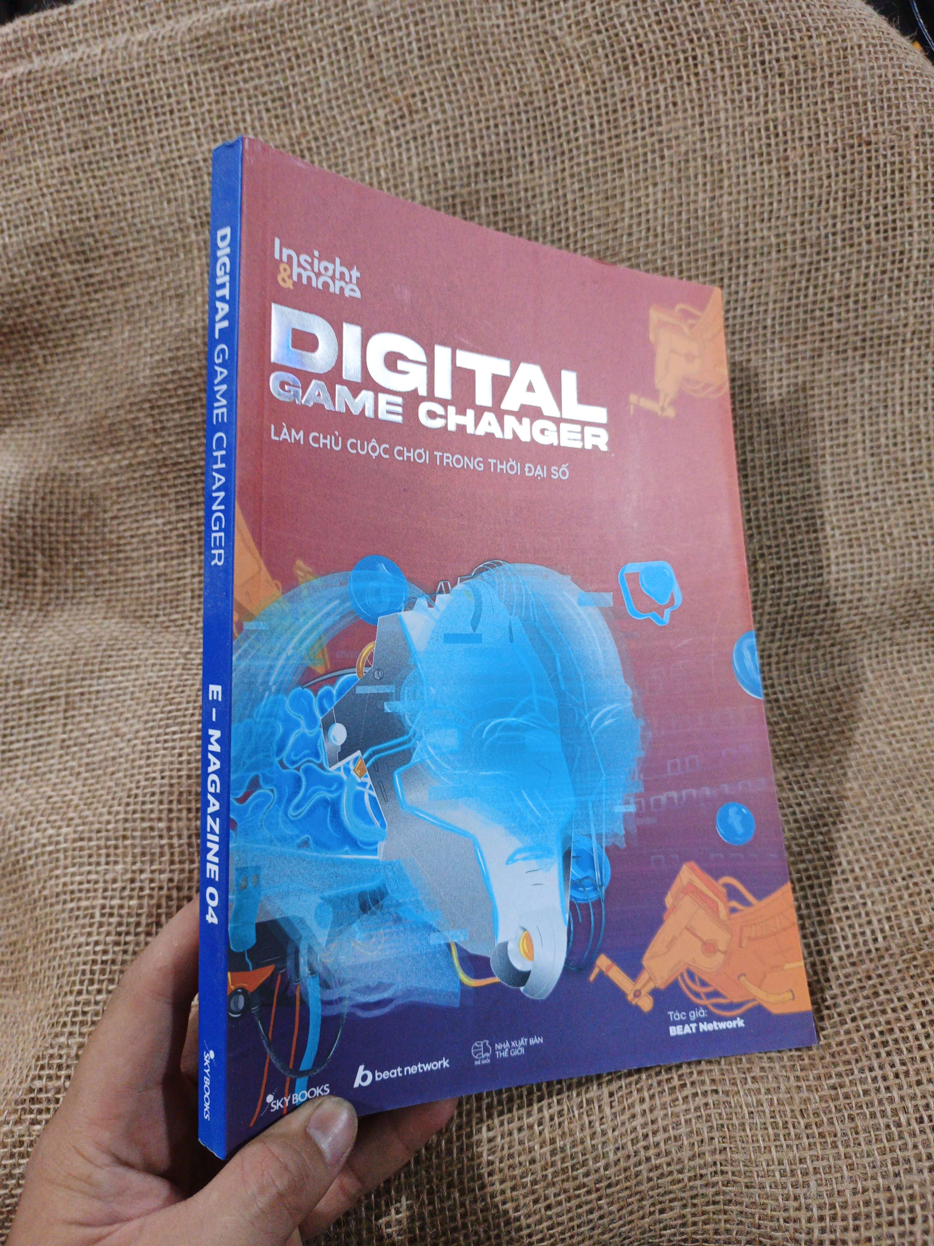Digital Game Changer Làm Chủ Cuộc Chơi Trong Thời Đại Số 2023 mới 90% (Sách văn học) HMT