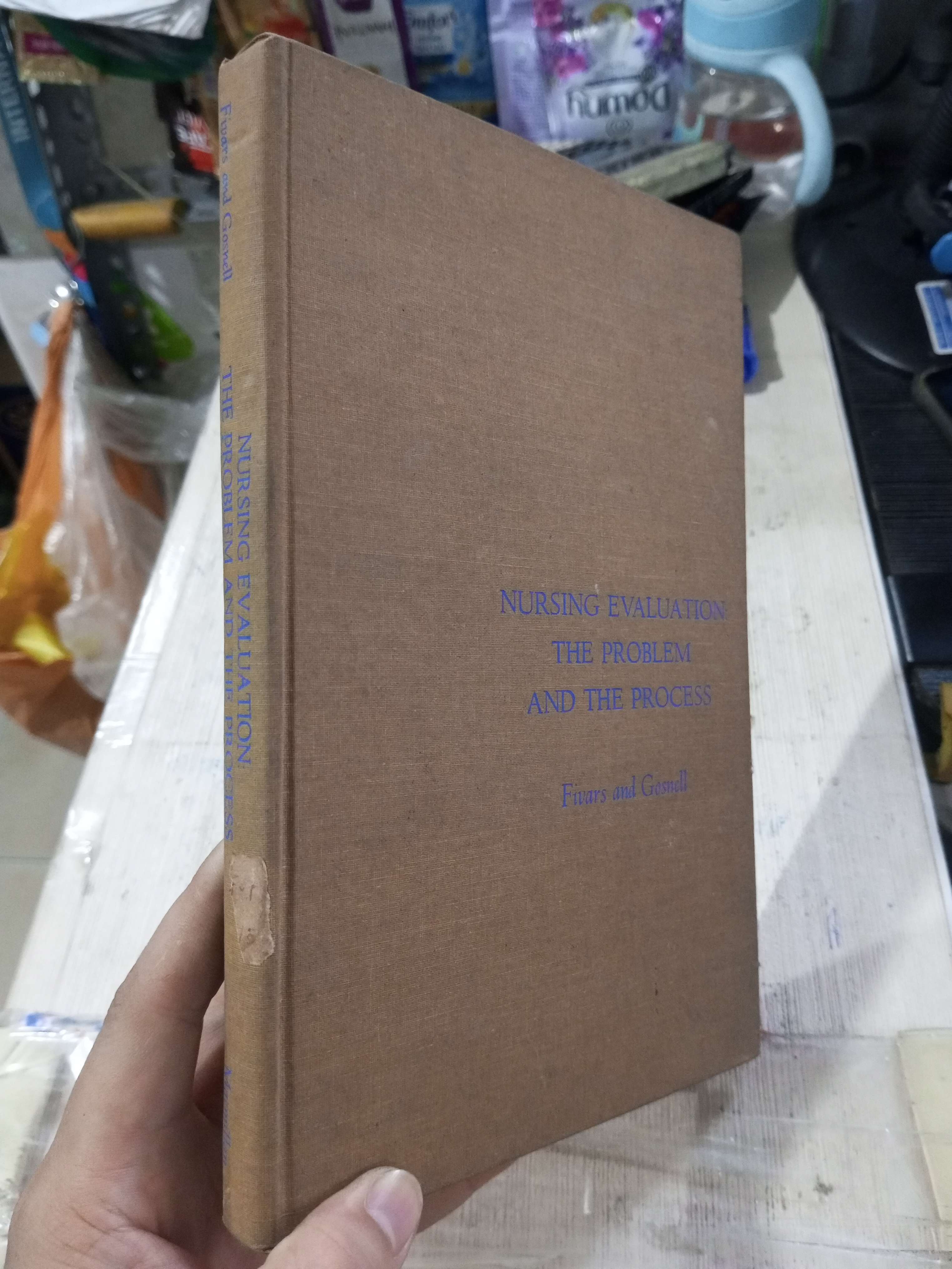 Nursing Evaluation The Problem And The Process - Fivars, Gosnell bìa cứng (Sách Y học - Sức khỏe - Thể thao) HLSC