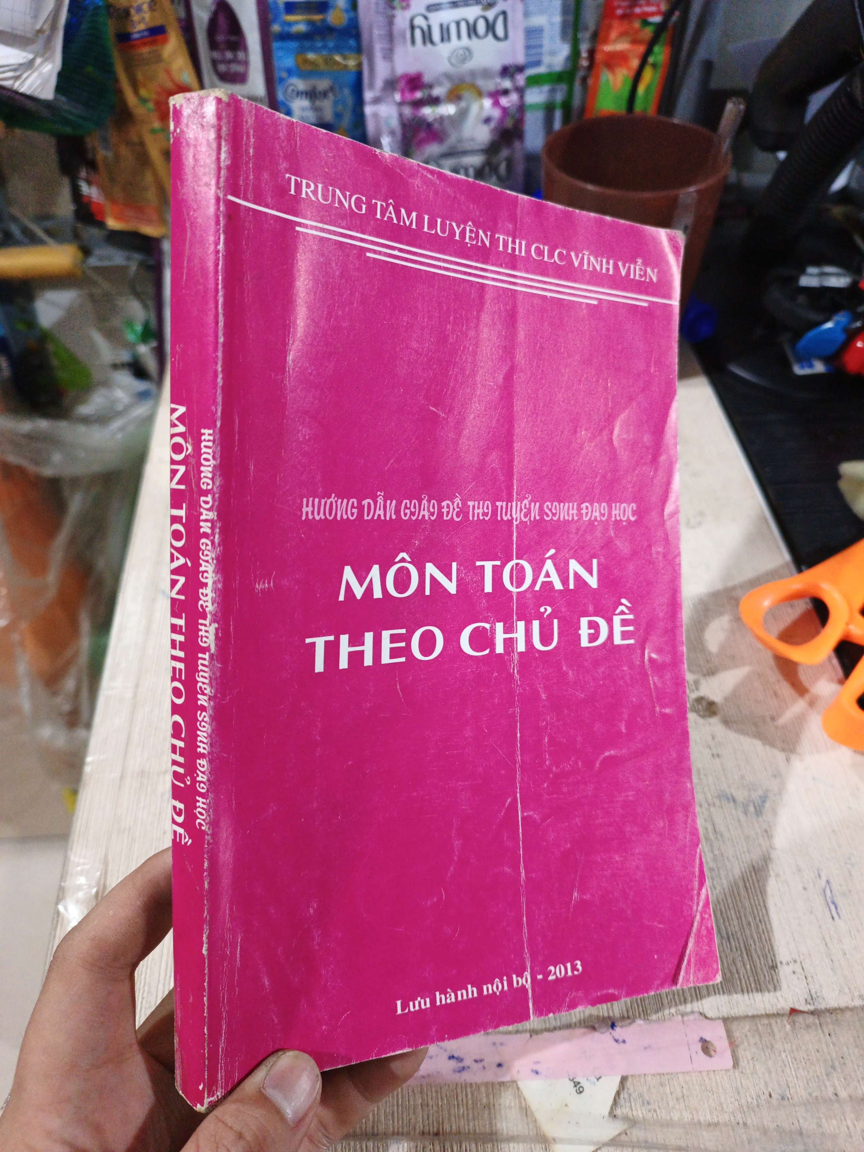 Môn Toán Theo Chủ Đề Hướng Dẫn Giải Đề Thi Tuyển Sinh Đại Học 2013 mới 80% ố (Tham khảo - luyện thi) HLSC
