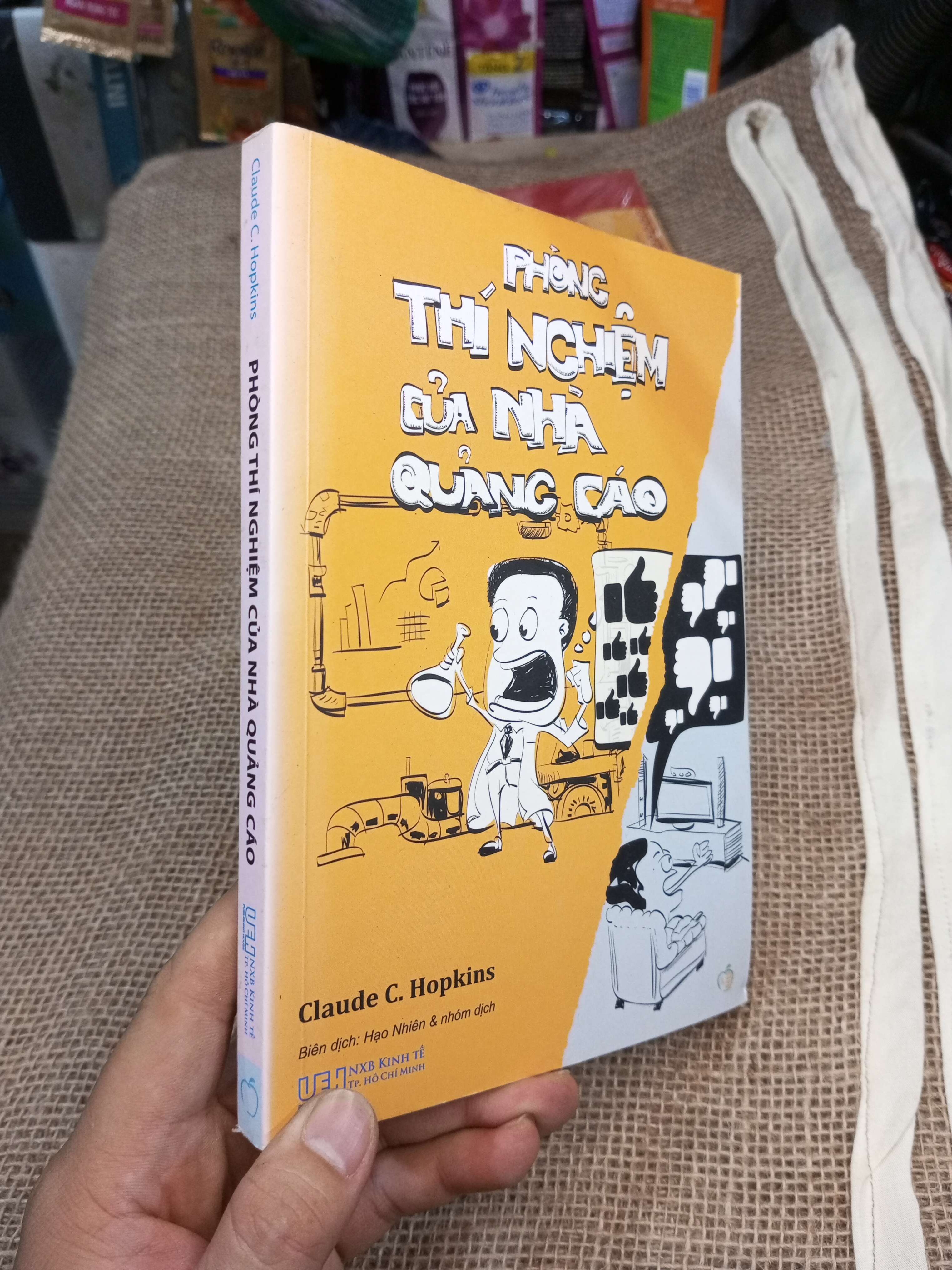 Phòng Thí Nghiệm Của Nhà Quảng Cáo - Claude C. Hopkins 2017 mới 80% ố (Kinh doanh - Marketing) HMT