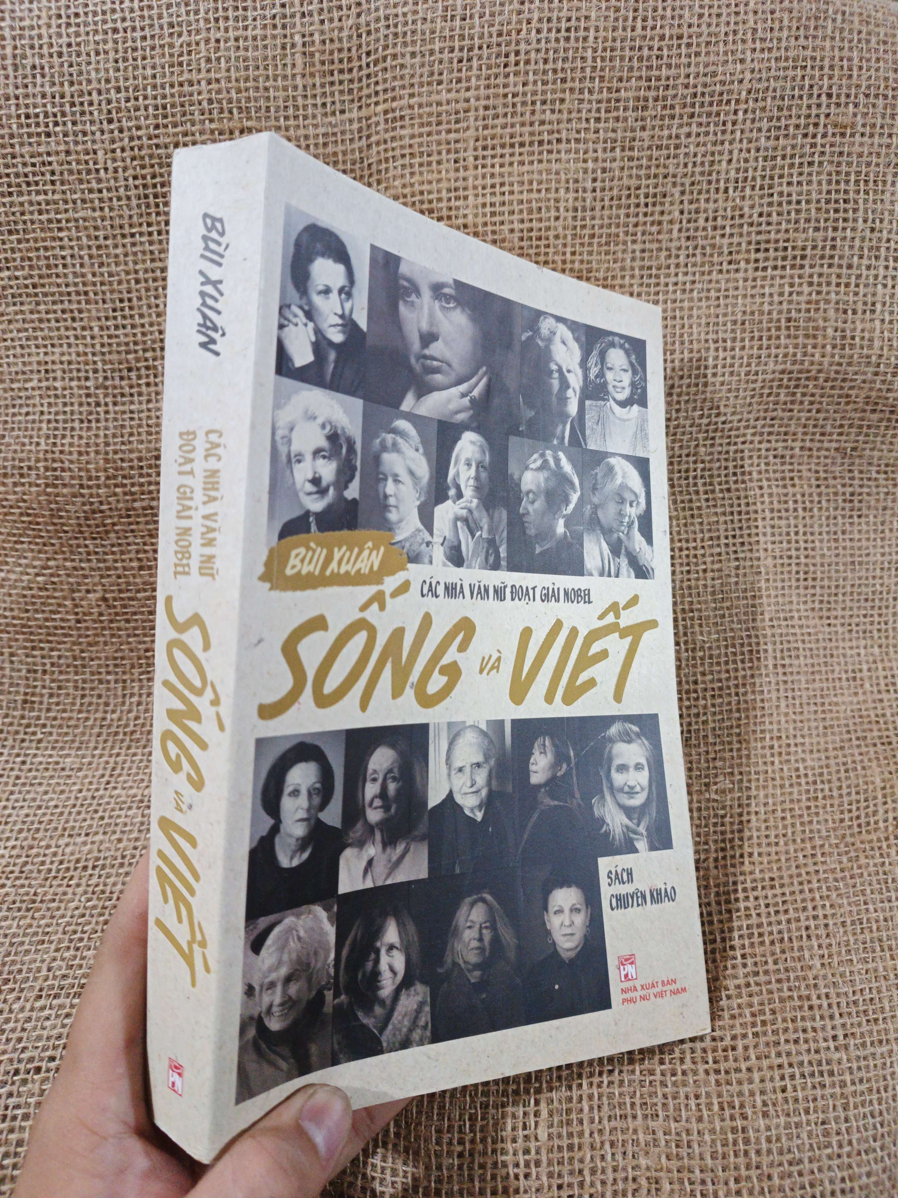Các Nhà Văn Nữ Đoạt Giải Nobel - Sống Và Viết Sách Chuyên Khảo - Bùi Xuân 2025 mới 90% (Sách chuyên khảo, khảo cứu) HMT