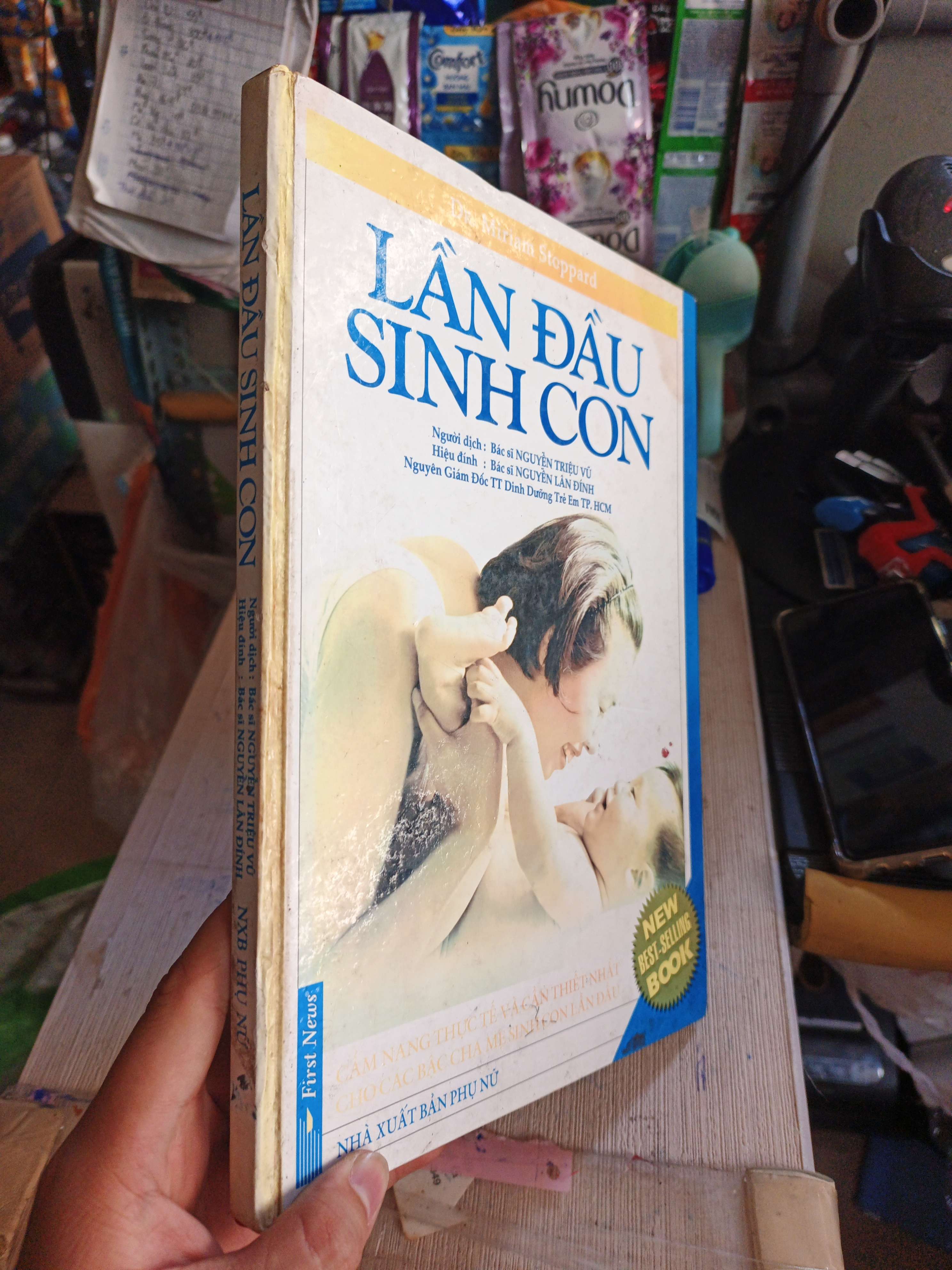 Lần Đầu Sinh Con - Miriam Stoppard 2004 mới 80% ố bìa cứng (Sách làm cha mẹ) HLSC