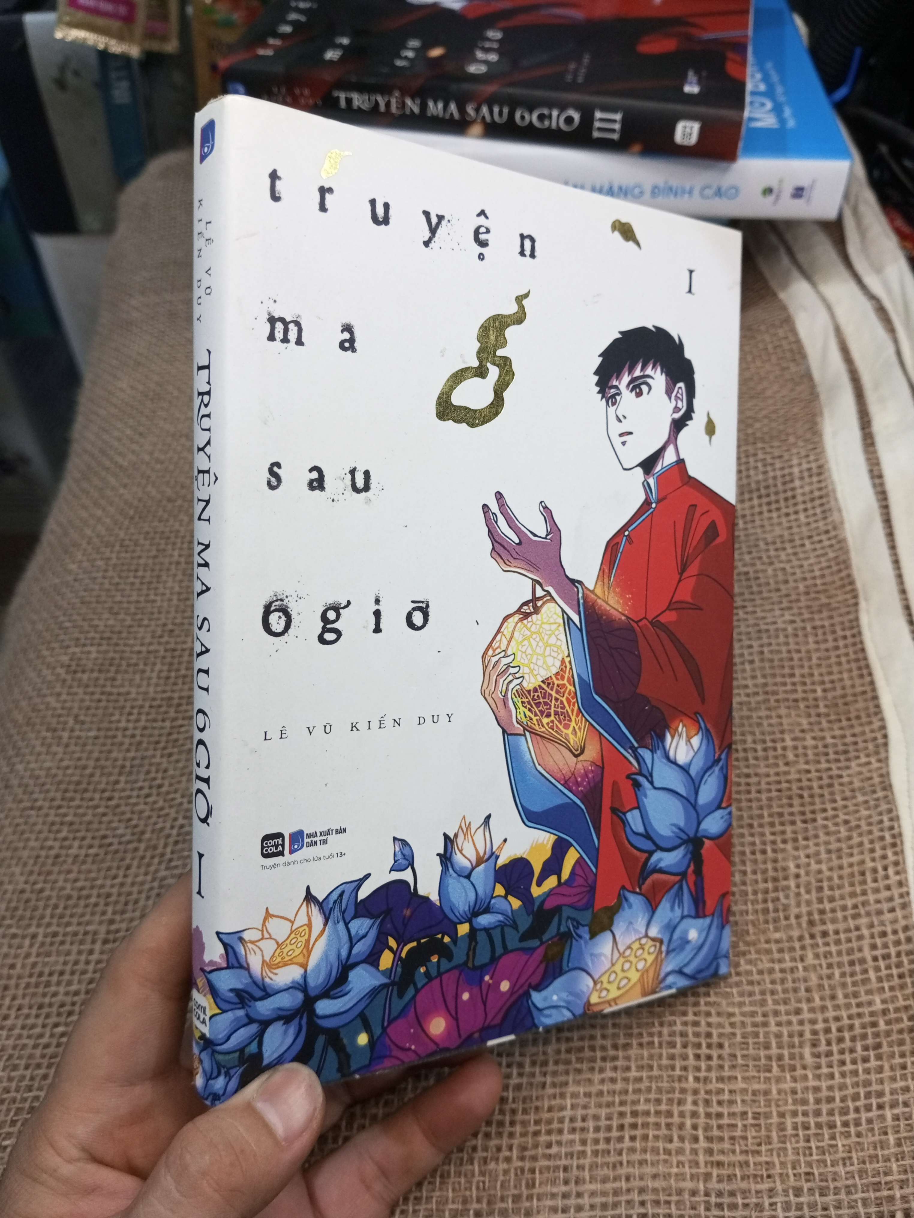 Truyện Ma Sau 6 Giờ Tập 1 - Lê Vũ Kiến Duy 2021 mới 90% (Sách văn học) HMT