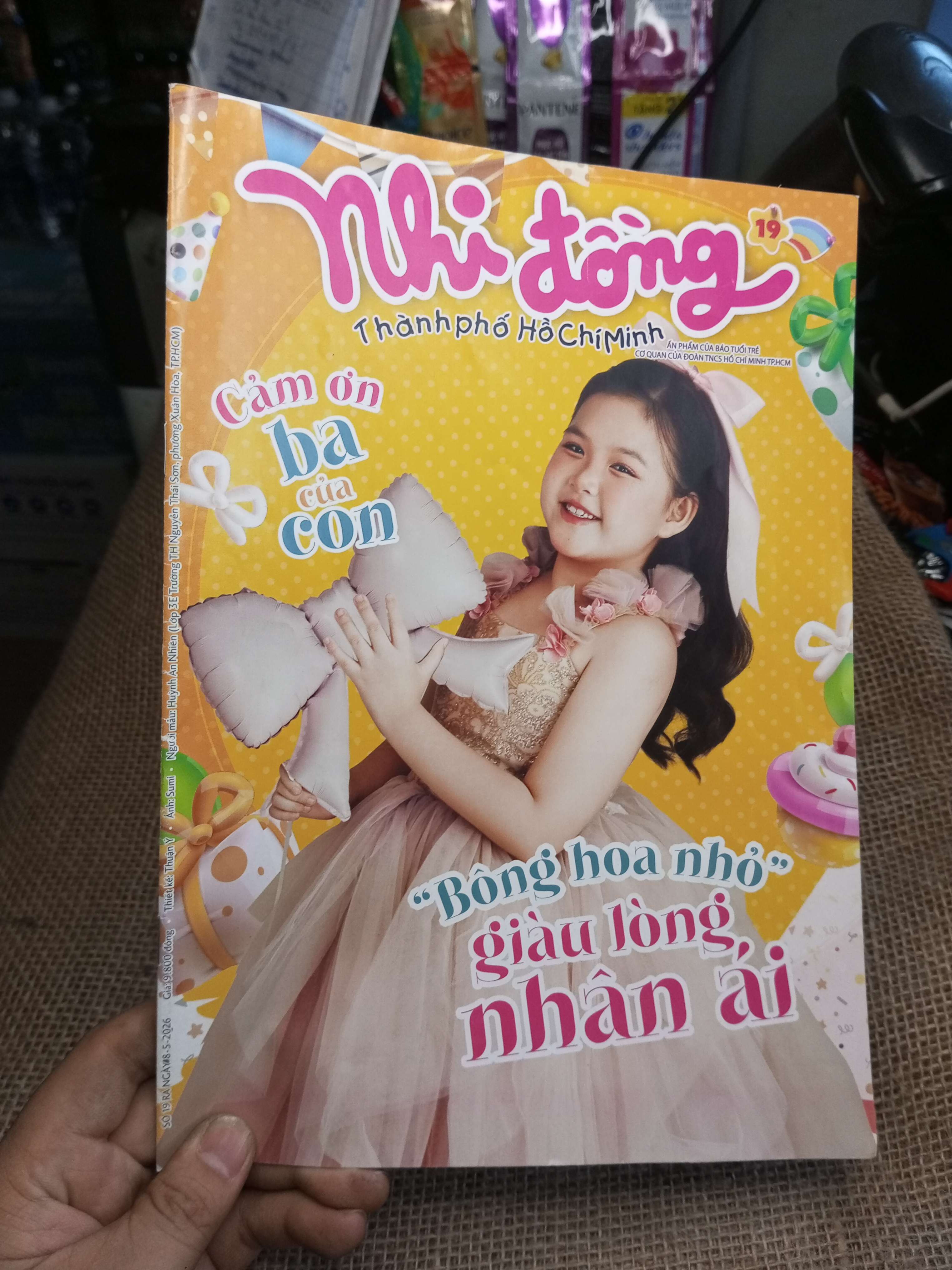 Nhi Đồng Thành Phố Hồ Chí Minh Số 19 - Cảm Ơn Ba Của Con - Bông Hoa Nhỏ Giàu Lòng, Nhân Ái (Tạp chí) HLSC