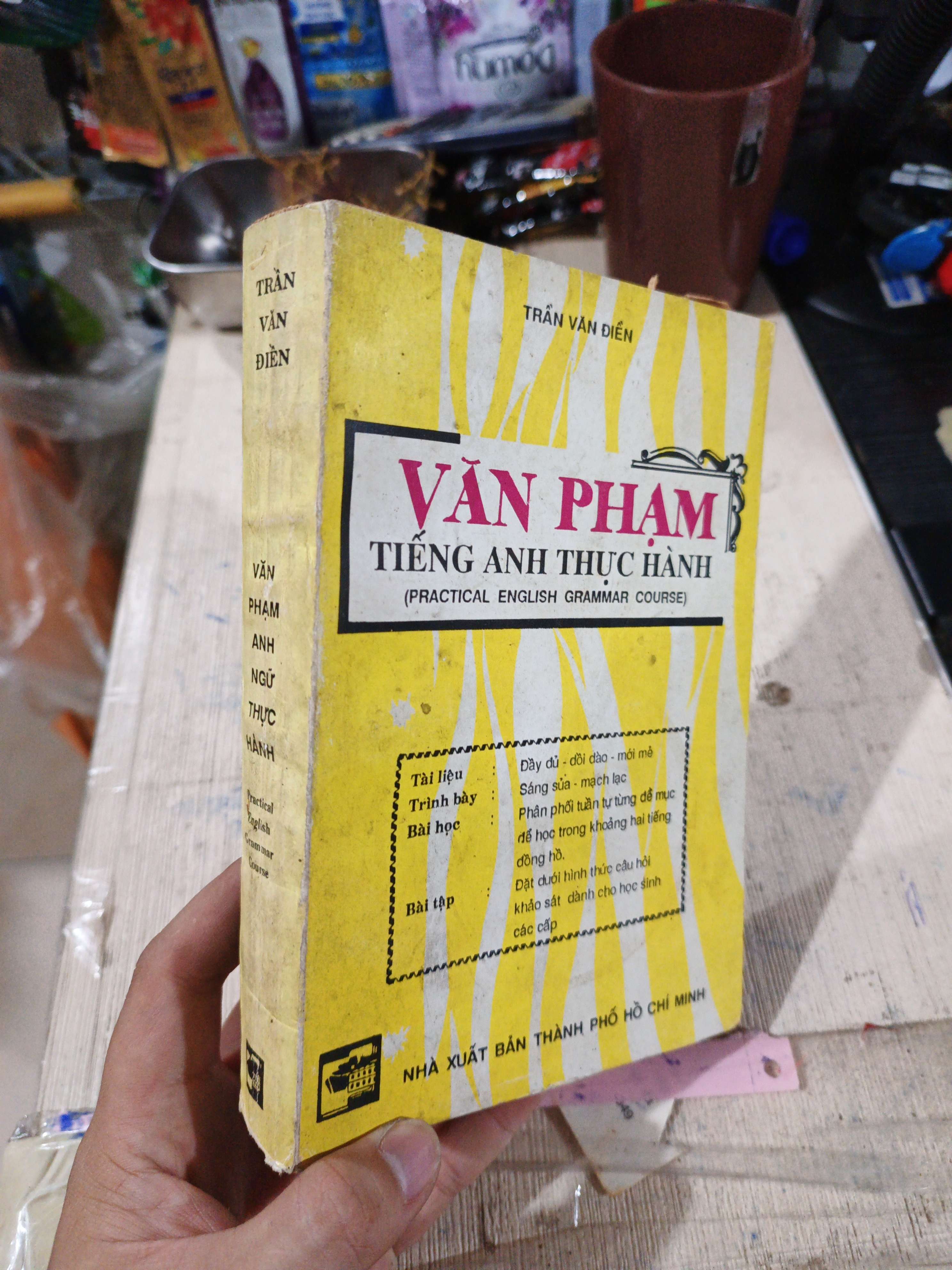 Văn Phạm Tiếng Anh Thực Hành Practical English Grammar Course - Trần Văn Điền 1995 mới 80% ố (Sách tự học tiếng Anh) HLSC