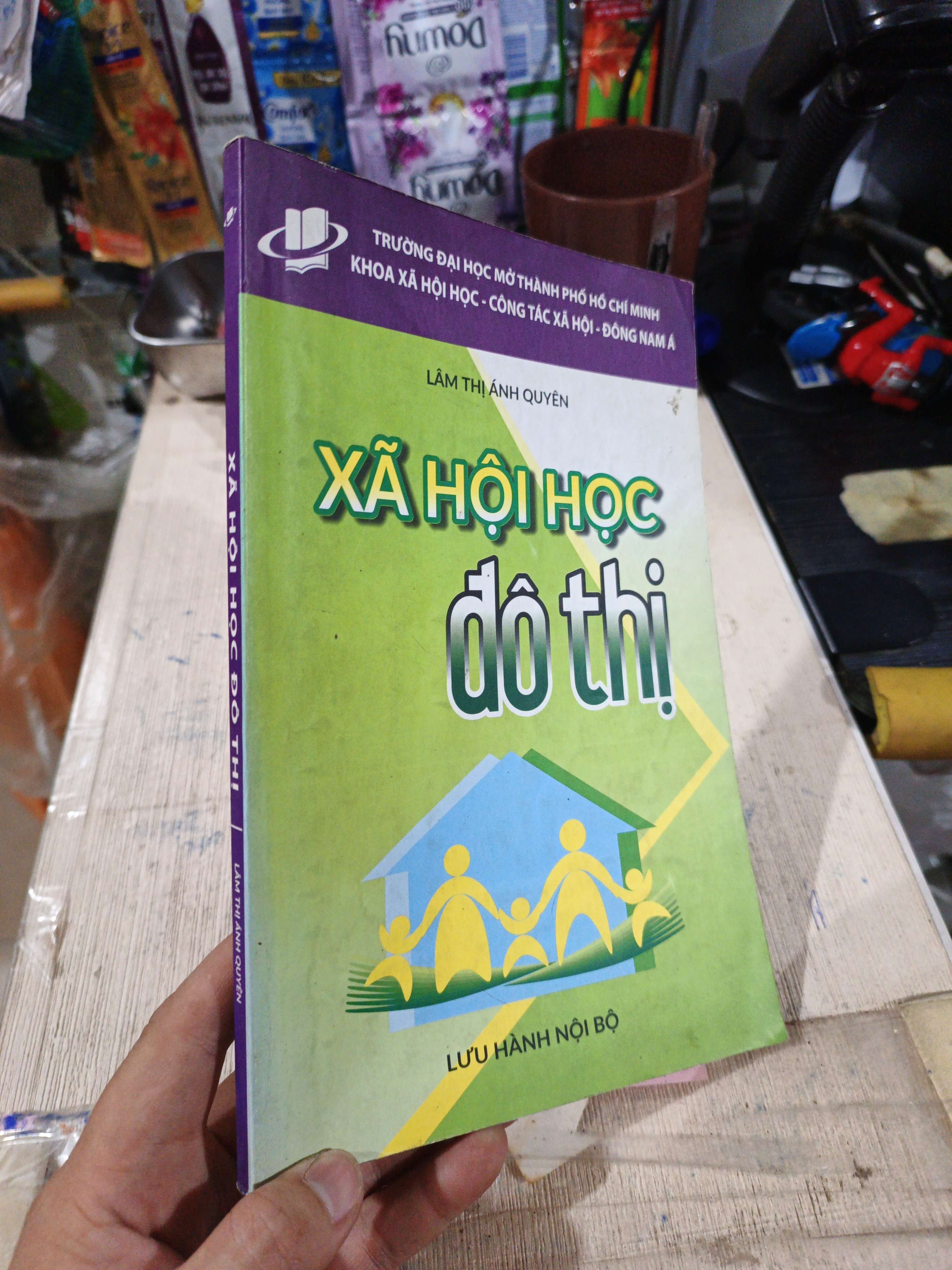 Xã Hội Học Đô Thị - Lâm Thị Ánh Quyên mới 80% có ghi ít (Sách giáo khoa - giáo trình) HLSC
