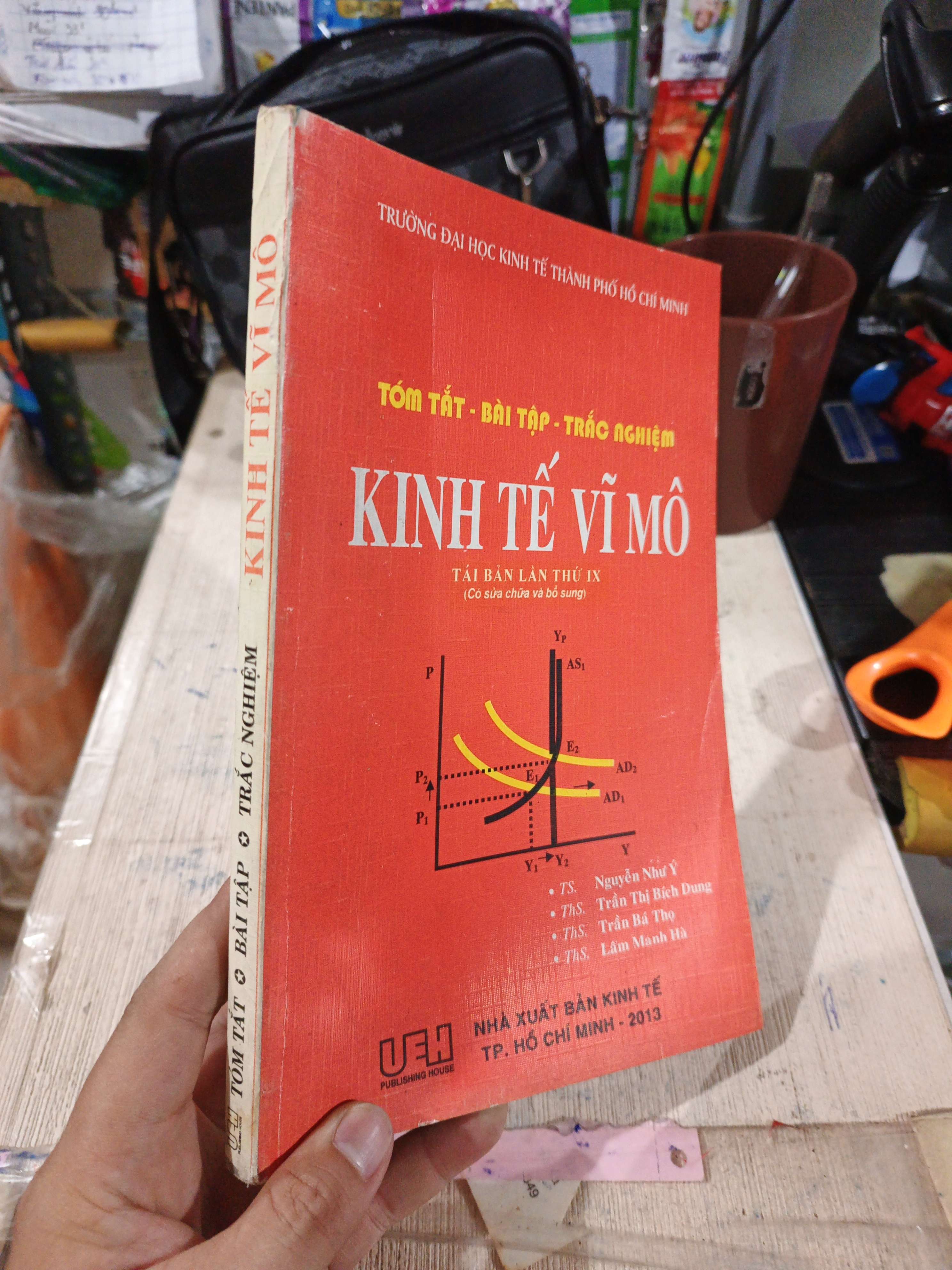 Tóm Tắt - Bài Tập - Trắc Nghiệm Kinh Tế Vĩ Mô Tái Bản Lần Thứ 9 - Nguyễn Như Ý, Trần Thị Bích Dung, Trần Bá Thọ, Lâm Mạnh Hà 2013 mới 80% (Sách giáo khoa - giáo trình) HLSC