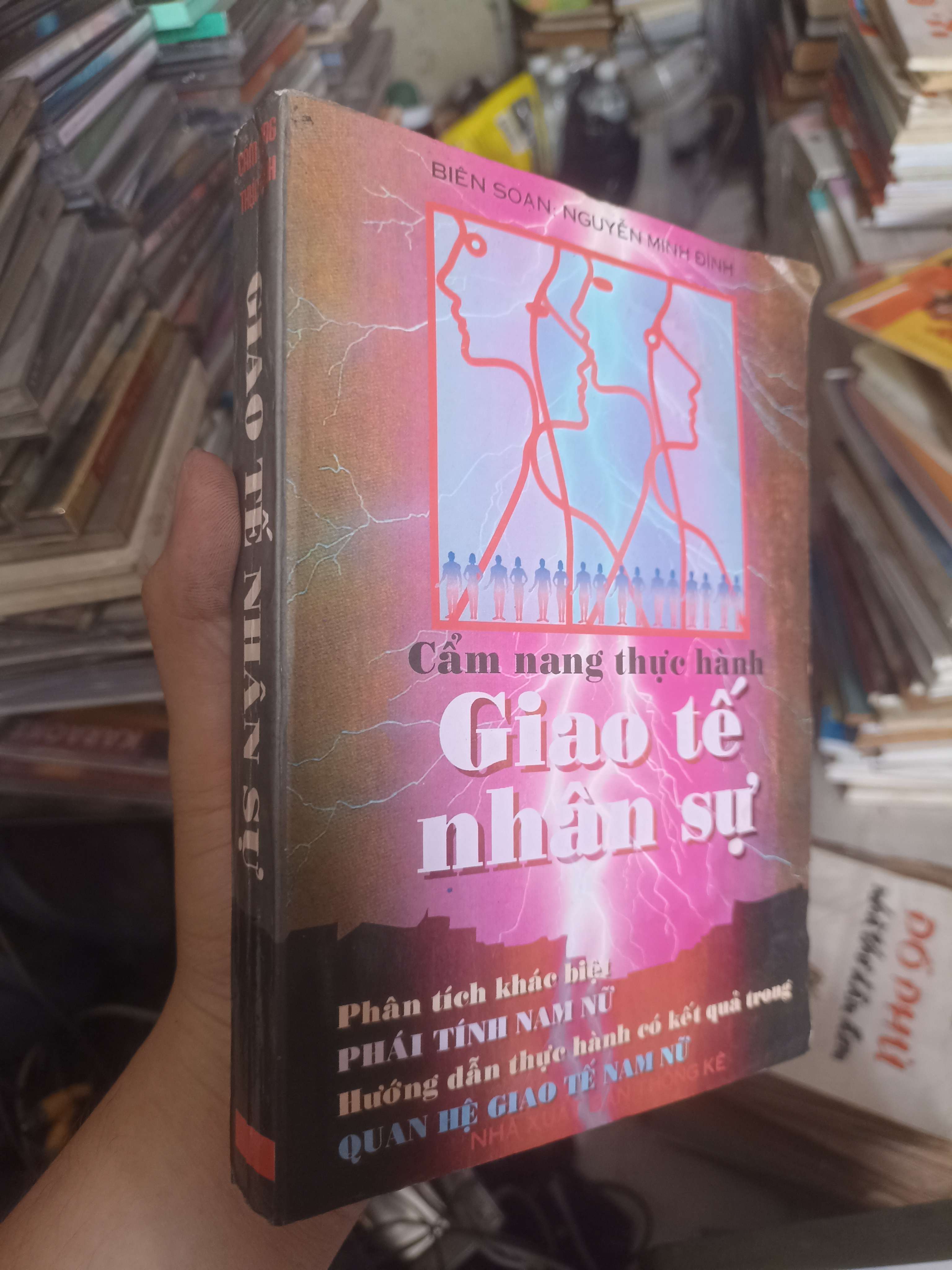 Cẩm nang thực hành: Giao tế nhân sự - Nguyễn Minh Đình 1996 (Kỹ năng sống) KSX