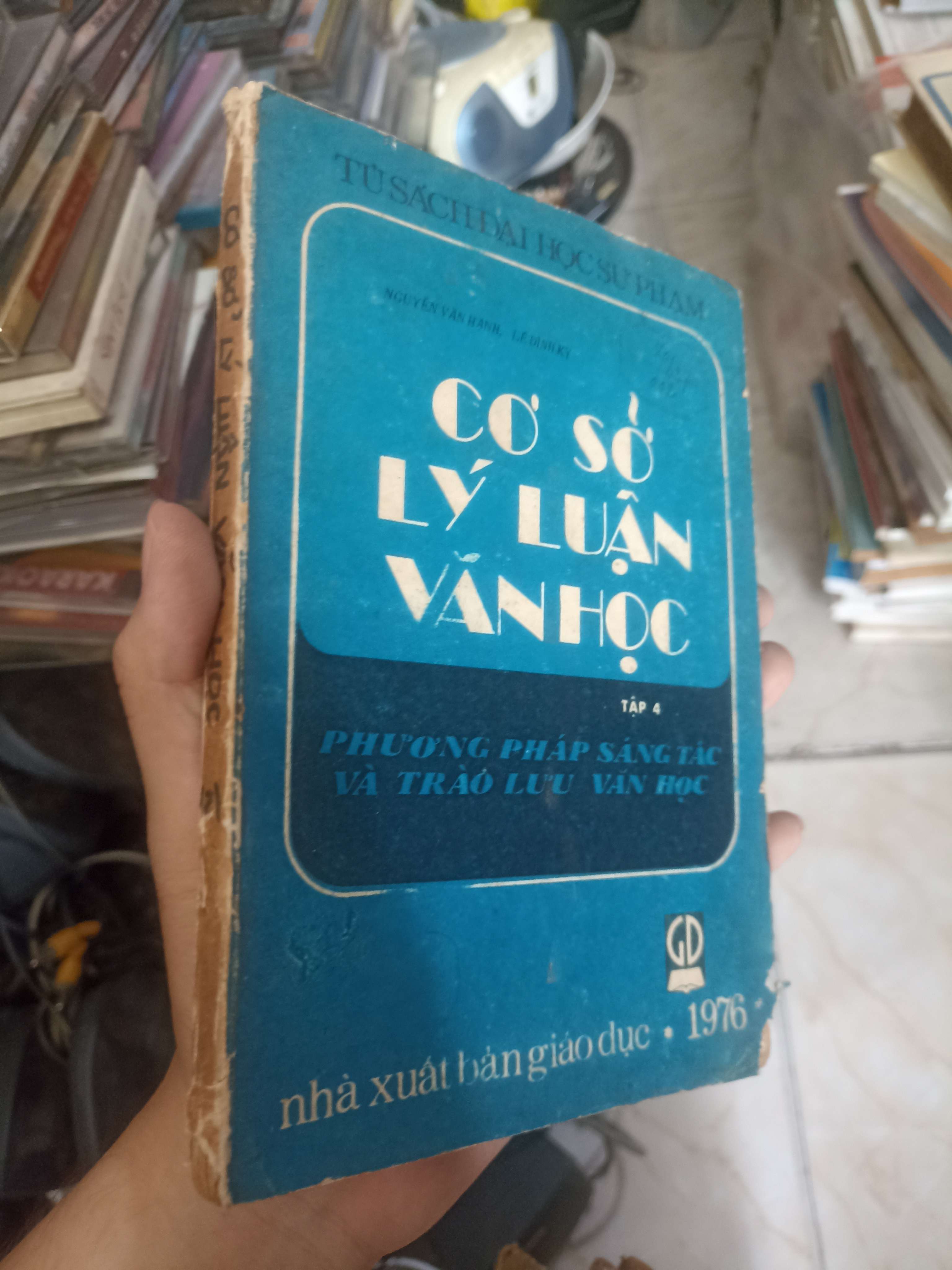 Cơ sở lý luận văn học - Nguyễn Văn Hạnh & Lê Đình Kỵ 1976 (Giáo trình đại học - cao đẳng) KSX