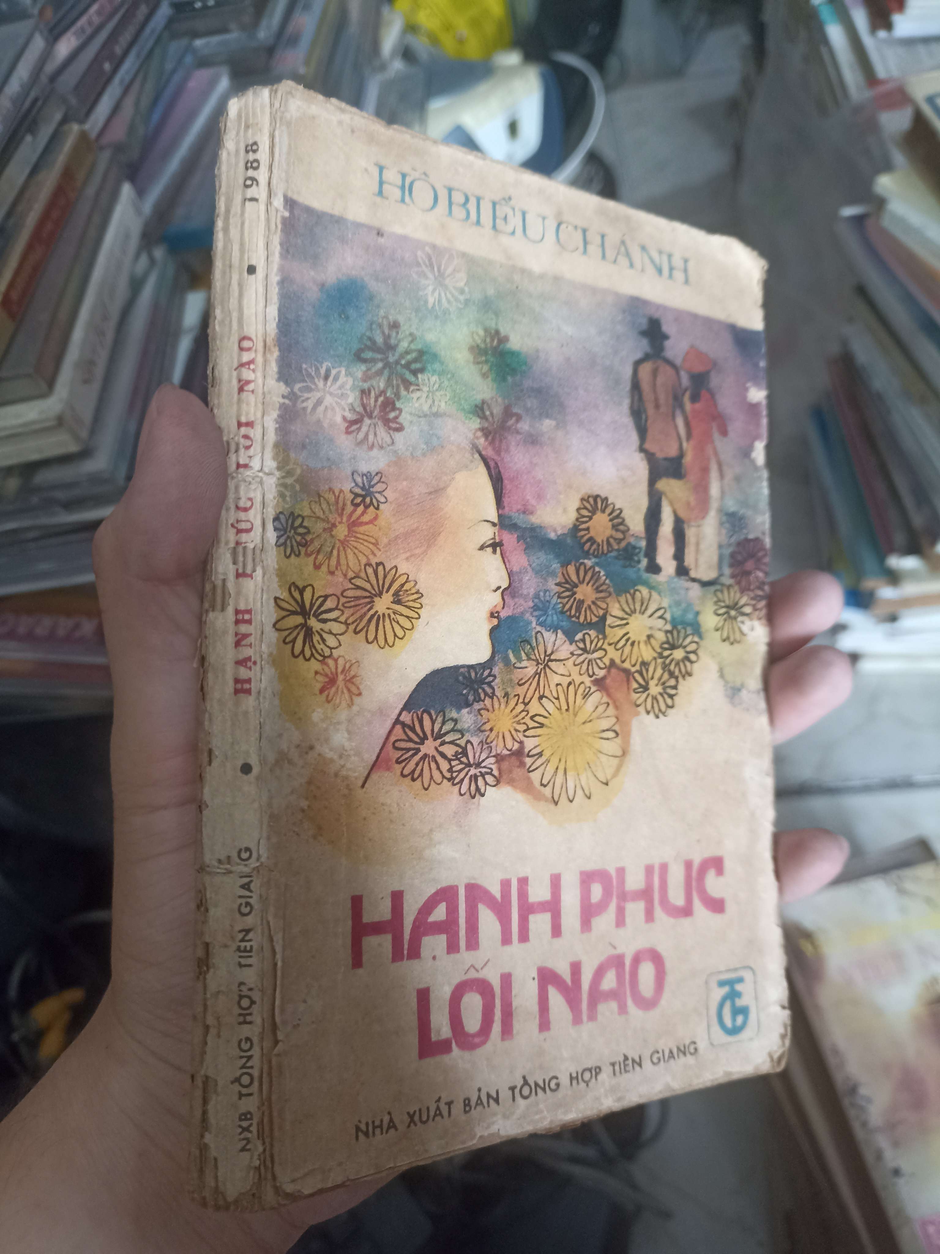 Hạnh Phúc Lối Nào - Hồ Biểu Chánh 1988 (Tiểu Thuyết) KSX
