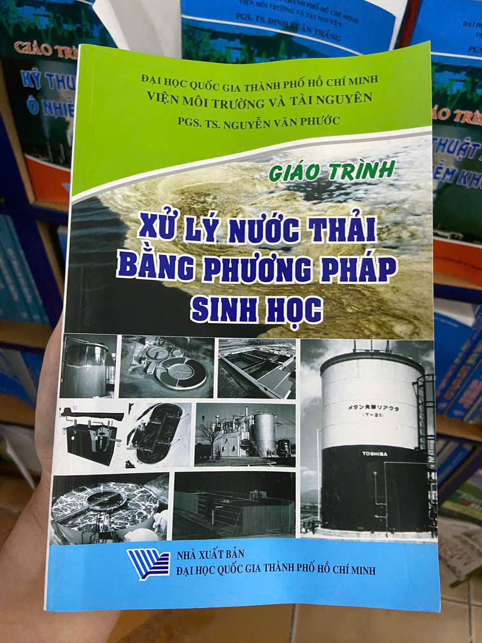 Giáo trình xử lý nước thải bằng phương pháp sinh học - Nguyễn Văn Phước (Sách giáo khoa - giáo trình) VAVO