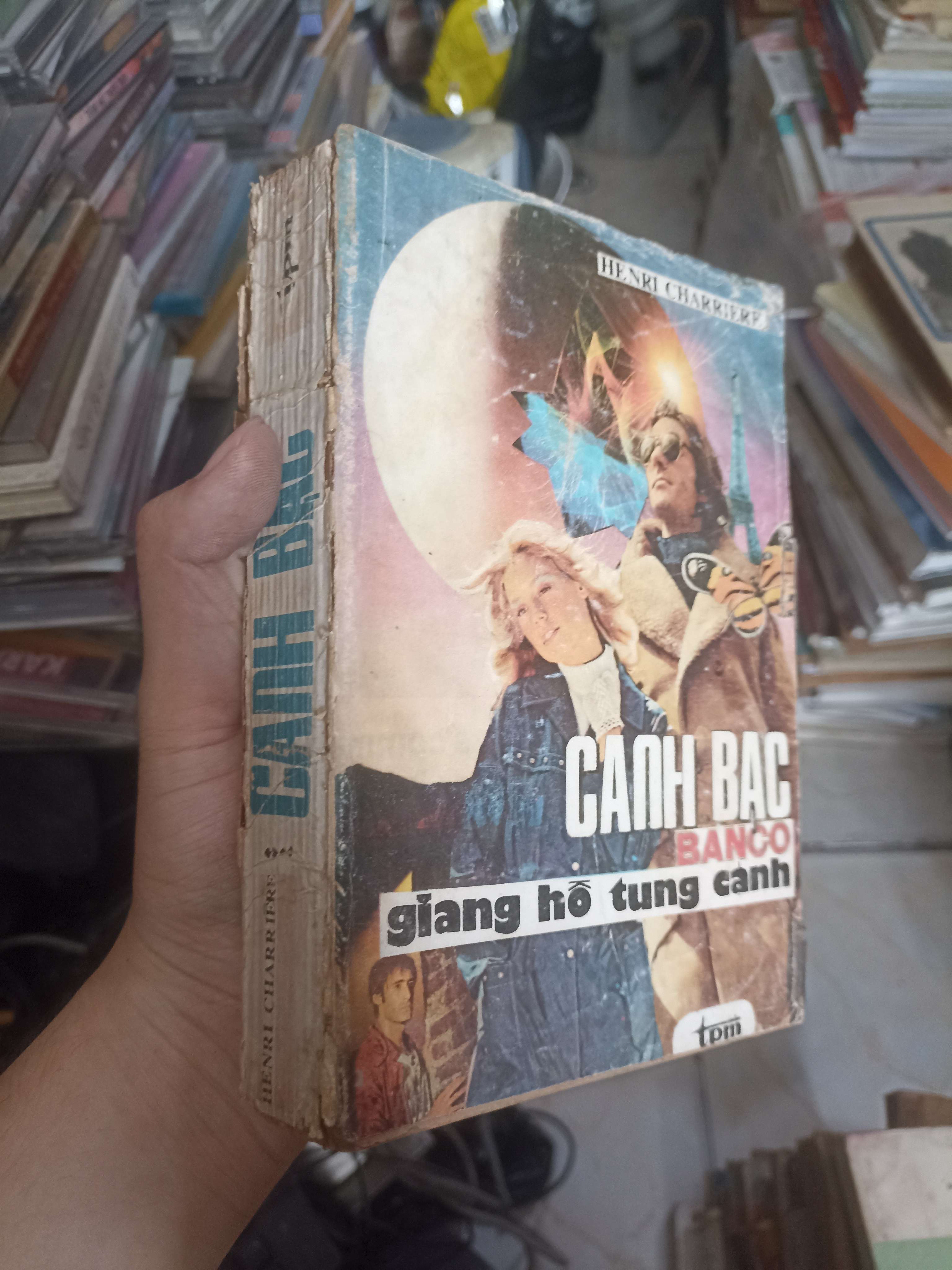 Cánh bạc - Henri Charrière 1989 (Tiểu Thuyết) KSX