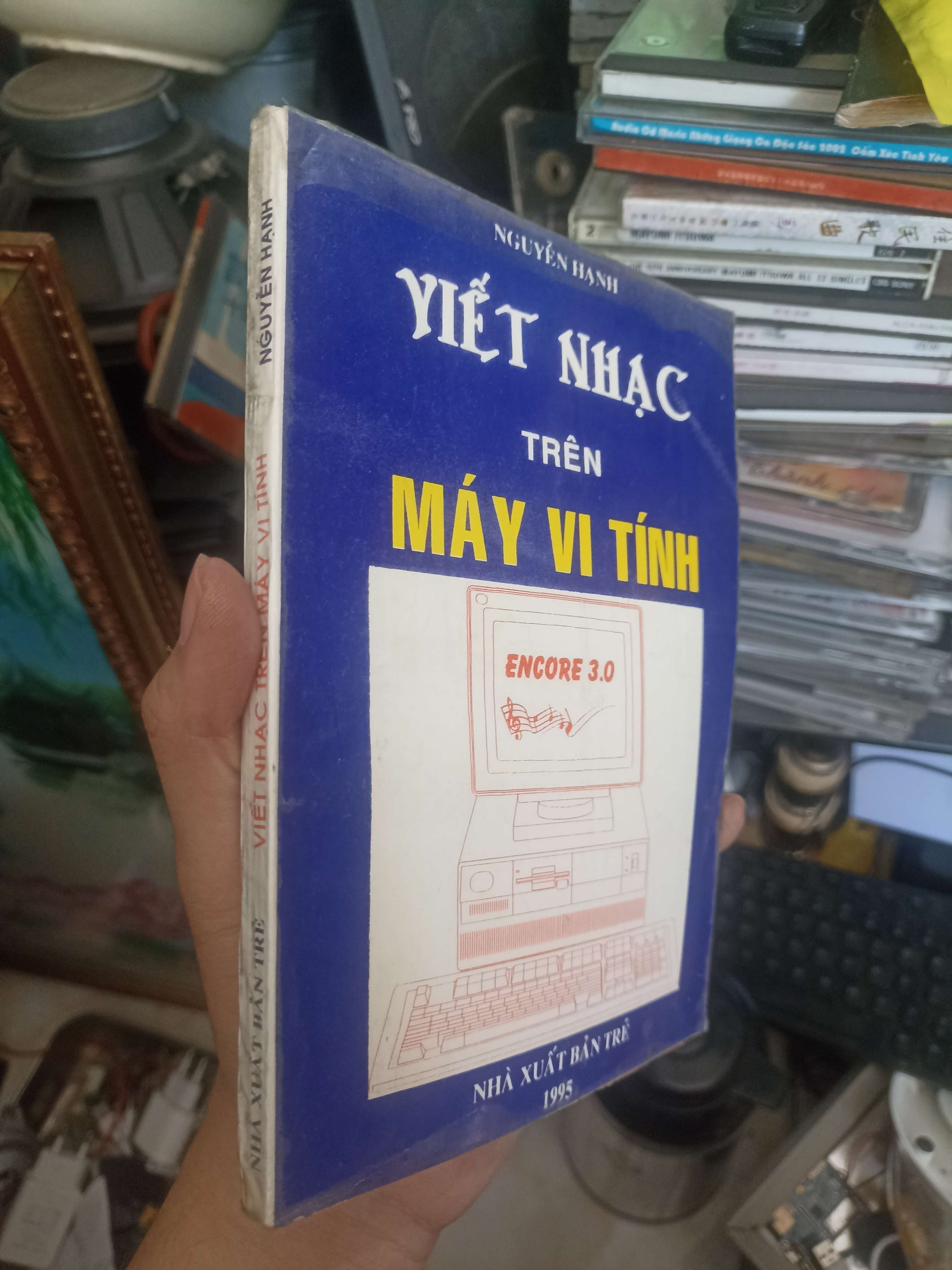 Viết nhạc trên máy vi tính - Nguyễn Hạnh 1995 (giáo dục) KSX