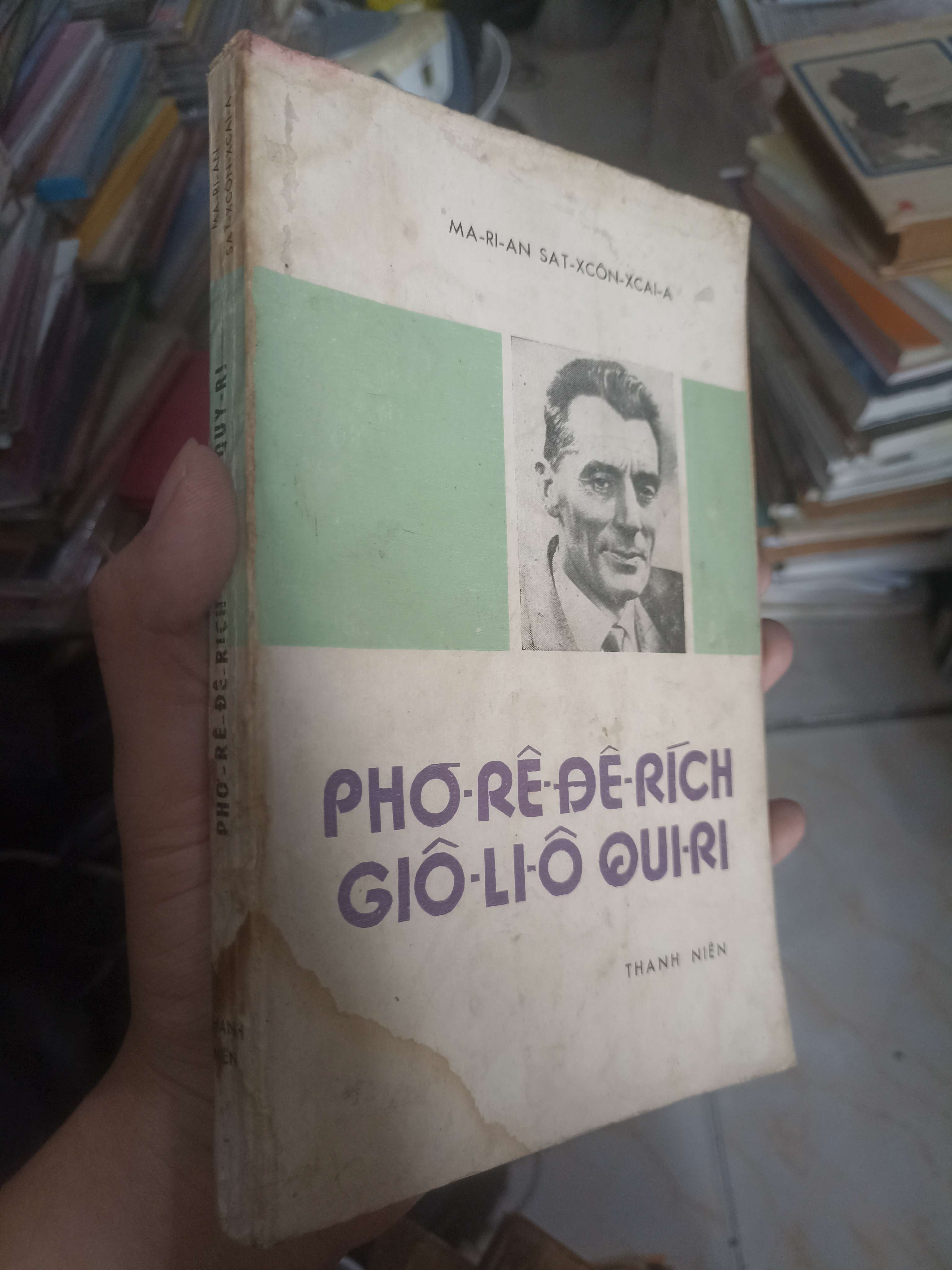 Phơ-rê-đê-rich Giô-li-ô Quy-ri 1978 (Sách văn học) KSX