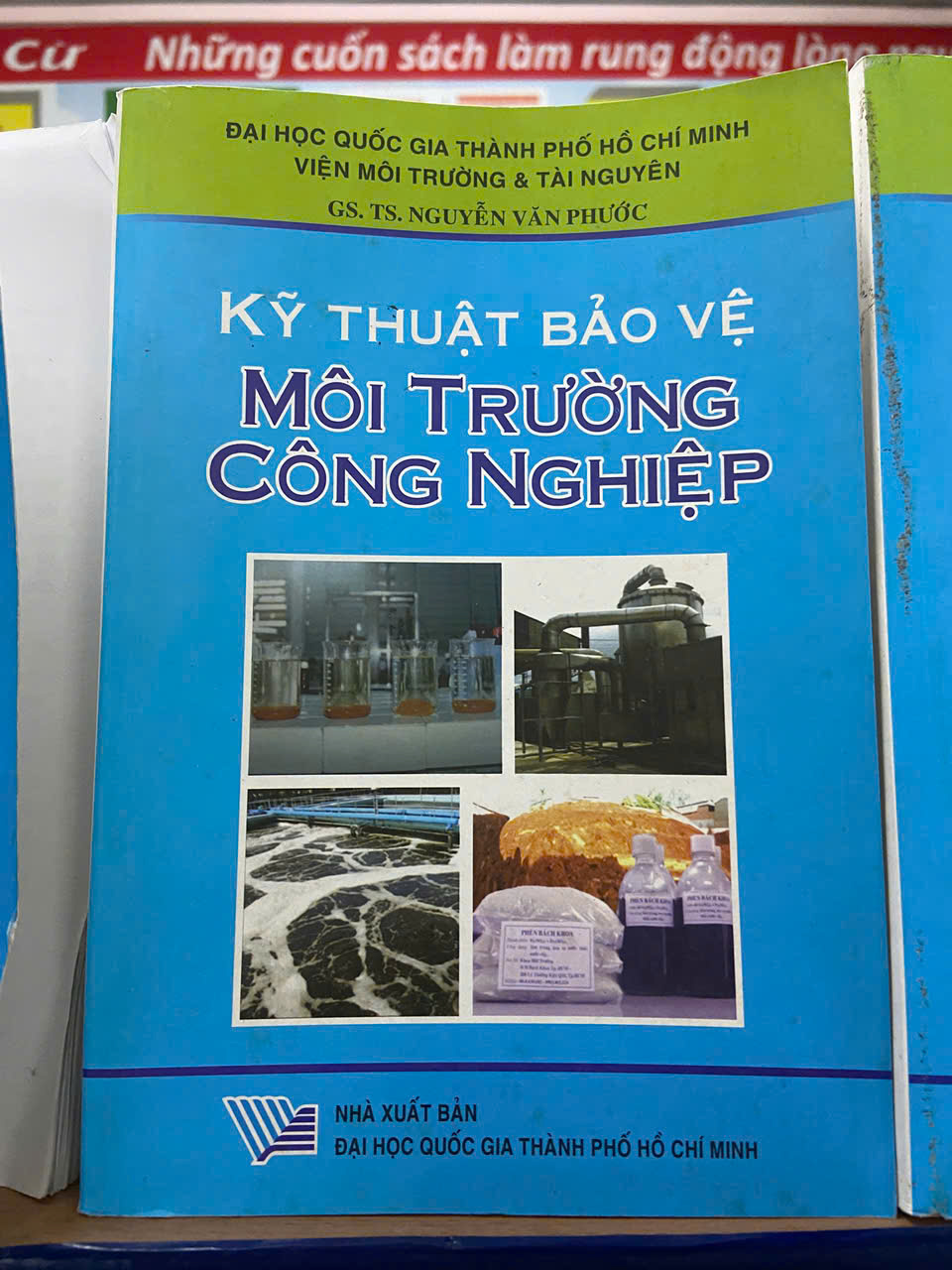 Kỹ thuật bảo vệ môi trường công nghiệp - Nguyễn Văn Thước (Sách giáo khoa - giáo trình) VAVO
