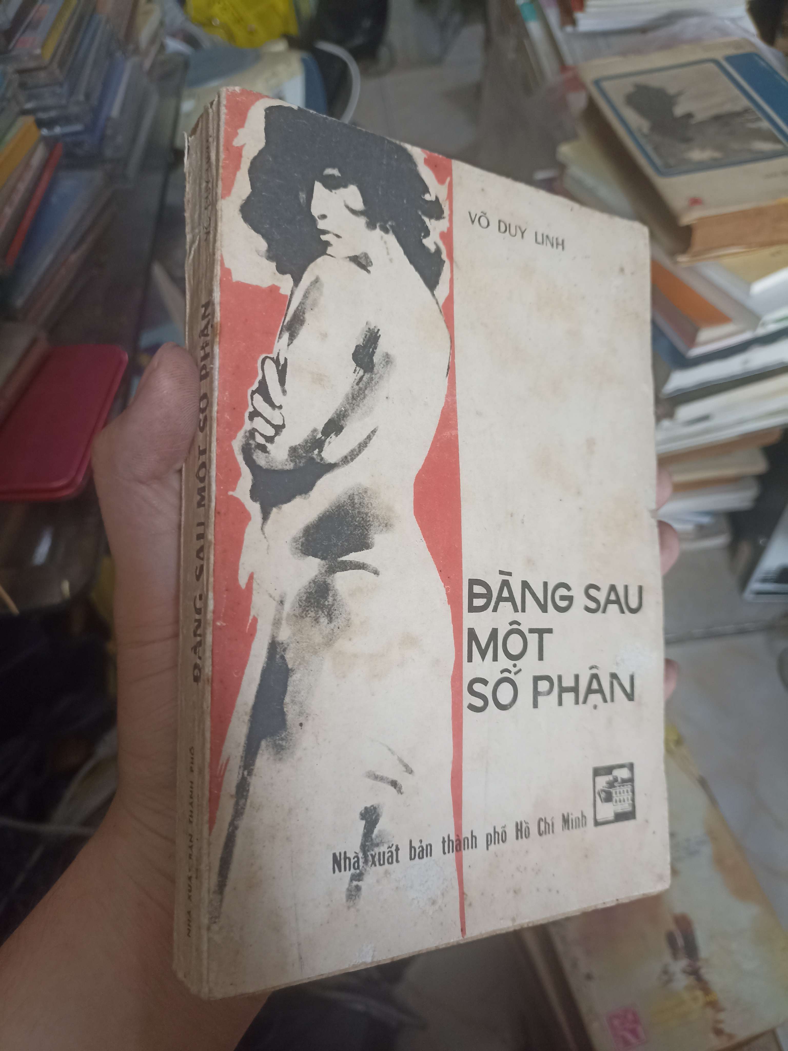 Đằng sau một số phận - Võ Duy Linh 1985 (Tiểu Thuyết) KSX