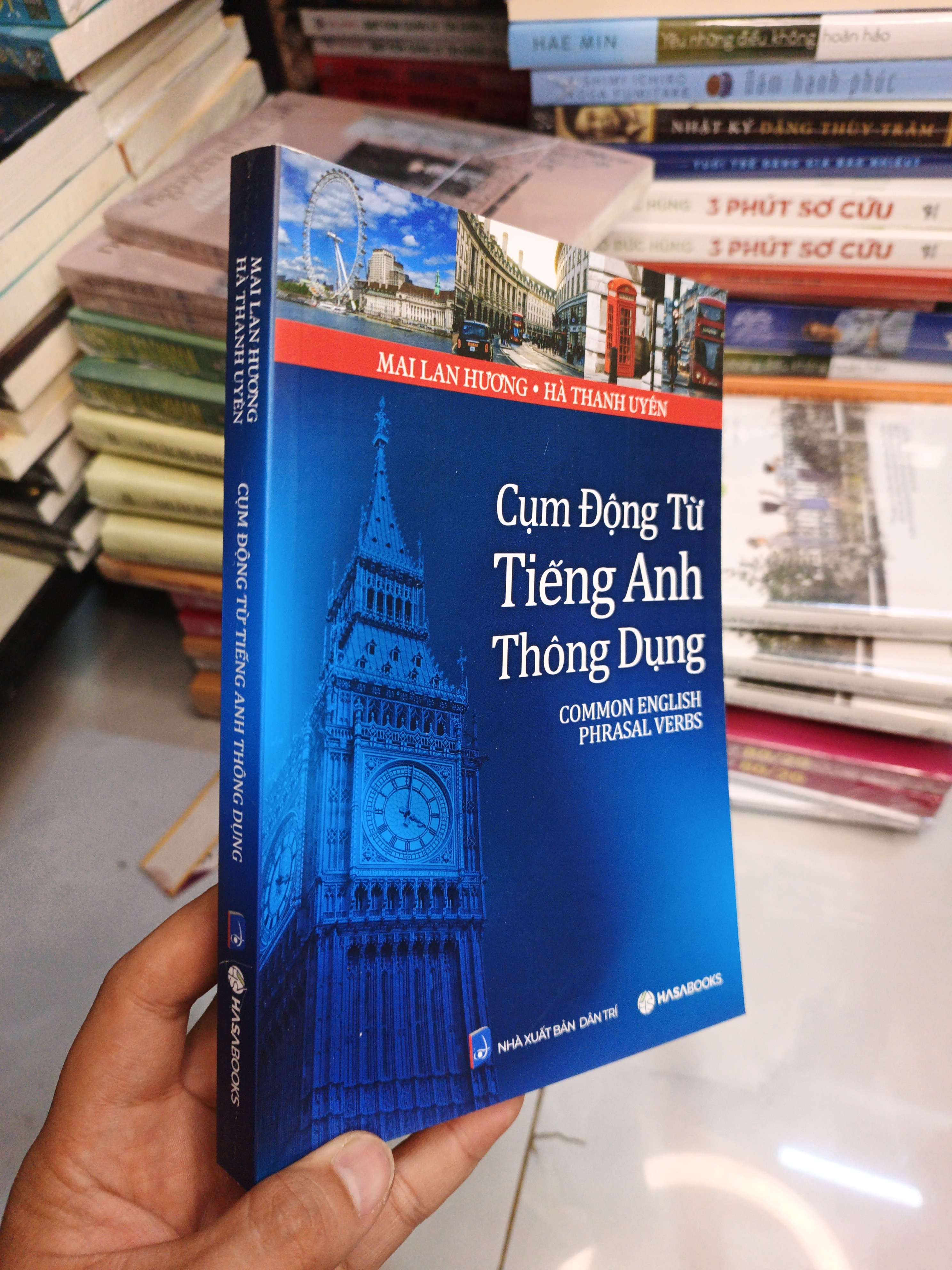 Cụm Động Từ Tiếng Anh Thông Dụng Common English Phrasal Verbs - Mai Lan Hương, Hà Thanh Uyên 2024 mới 90% (Sách tự học tiếng Anh) NENA