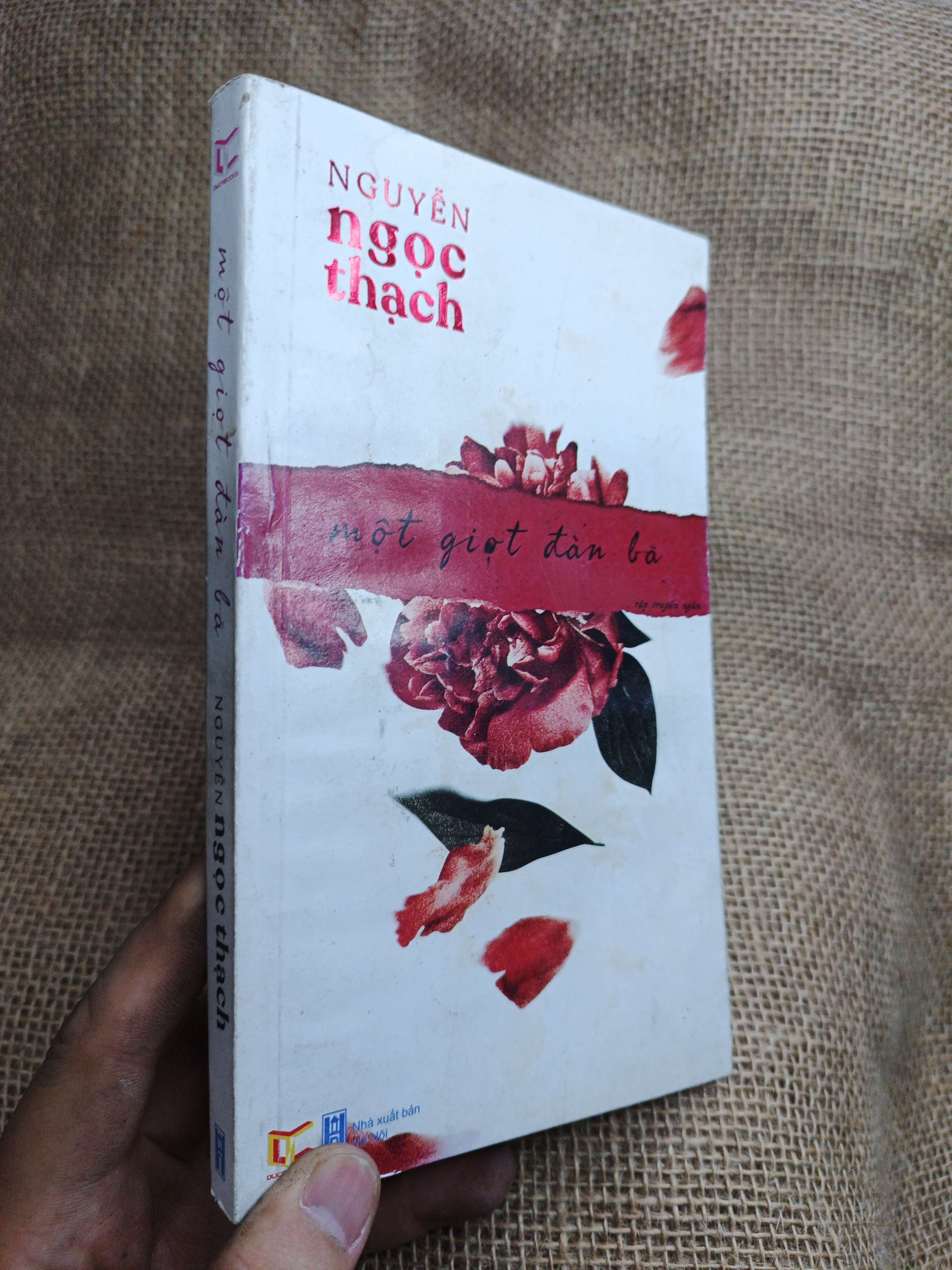 Một Giọt Đàn Bà - Nguyễn Ngọc Thạch 2019 mới 70% ẫm bung trang (Sách văn học) HLSC