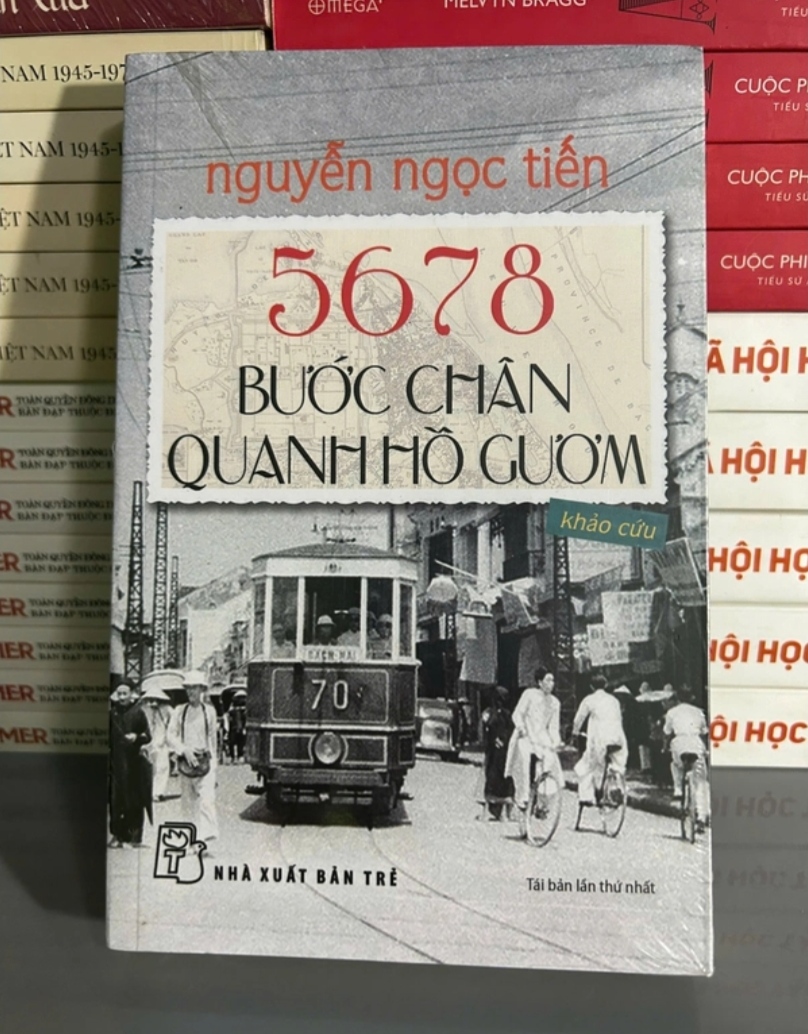 5678 Bước Chân Quanh Hồ Gươm - Nguyễn Ngọc Tiến (Sách văn học) DTML