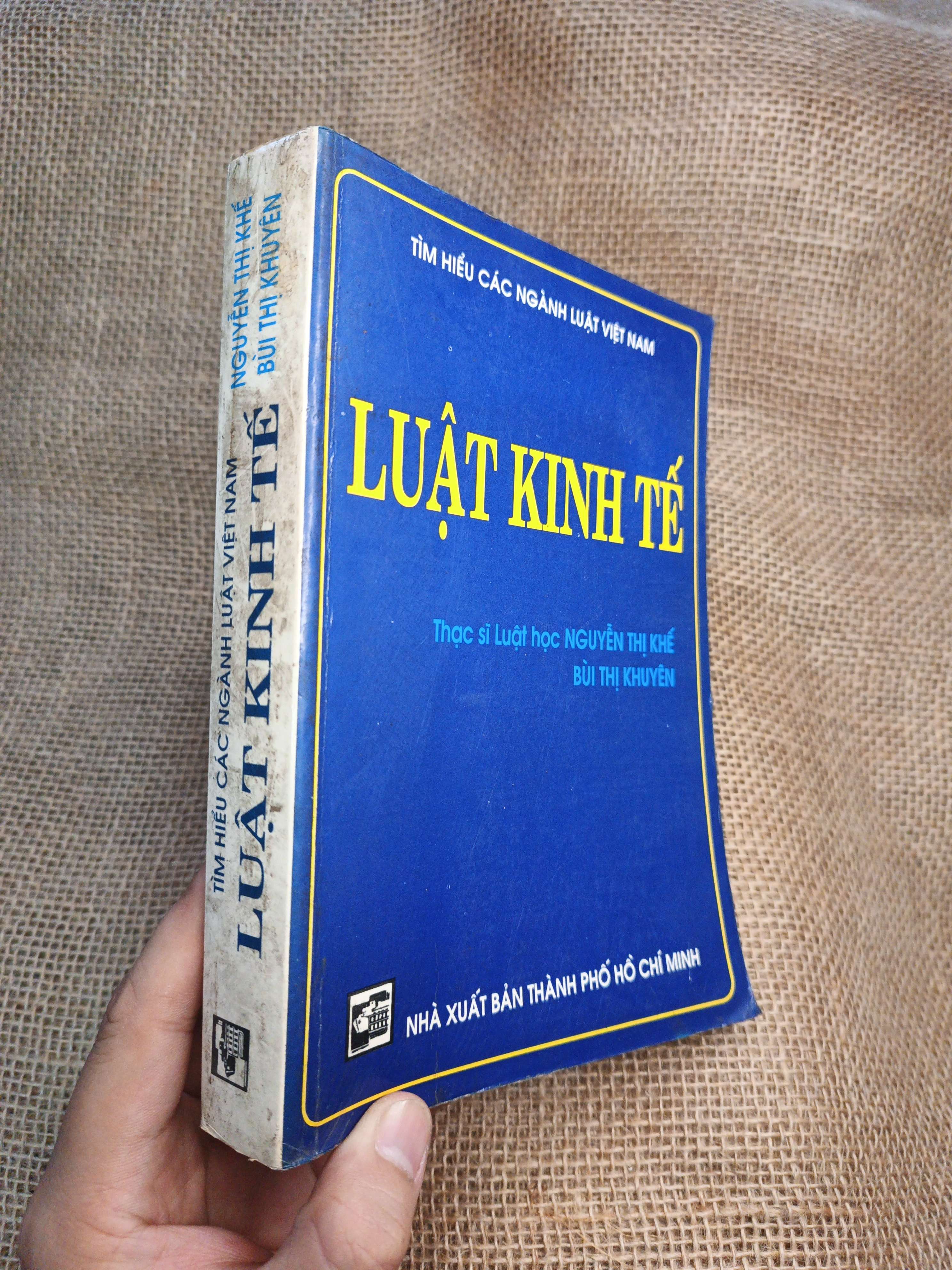 Luật Kinh Tế - Nguyễn Thị Khế, Bùi Thị Khuyên 1997 mới ố ẫm nhẹ (Sách chính trị - pháp lý) HLSC