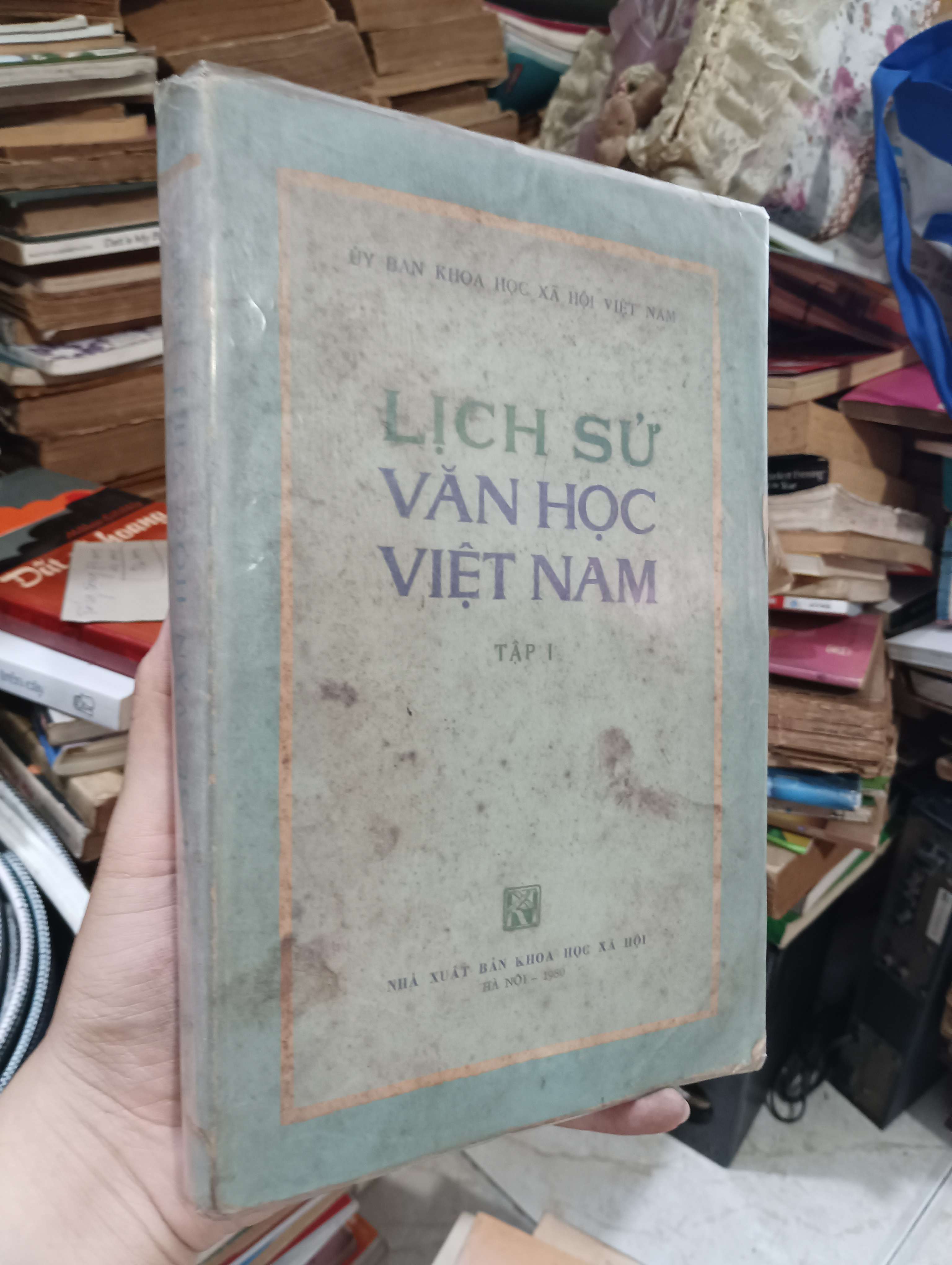 Lịch sử văn học Việt Nam - Tập I 1980 (Văn học Việt Nam) KSX