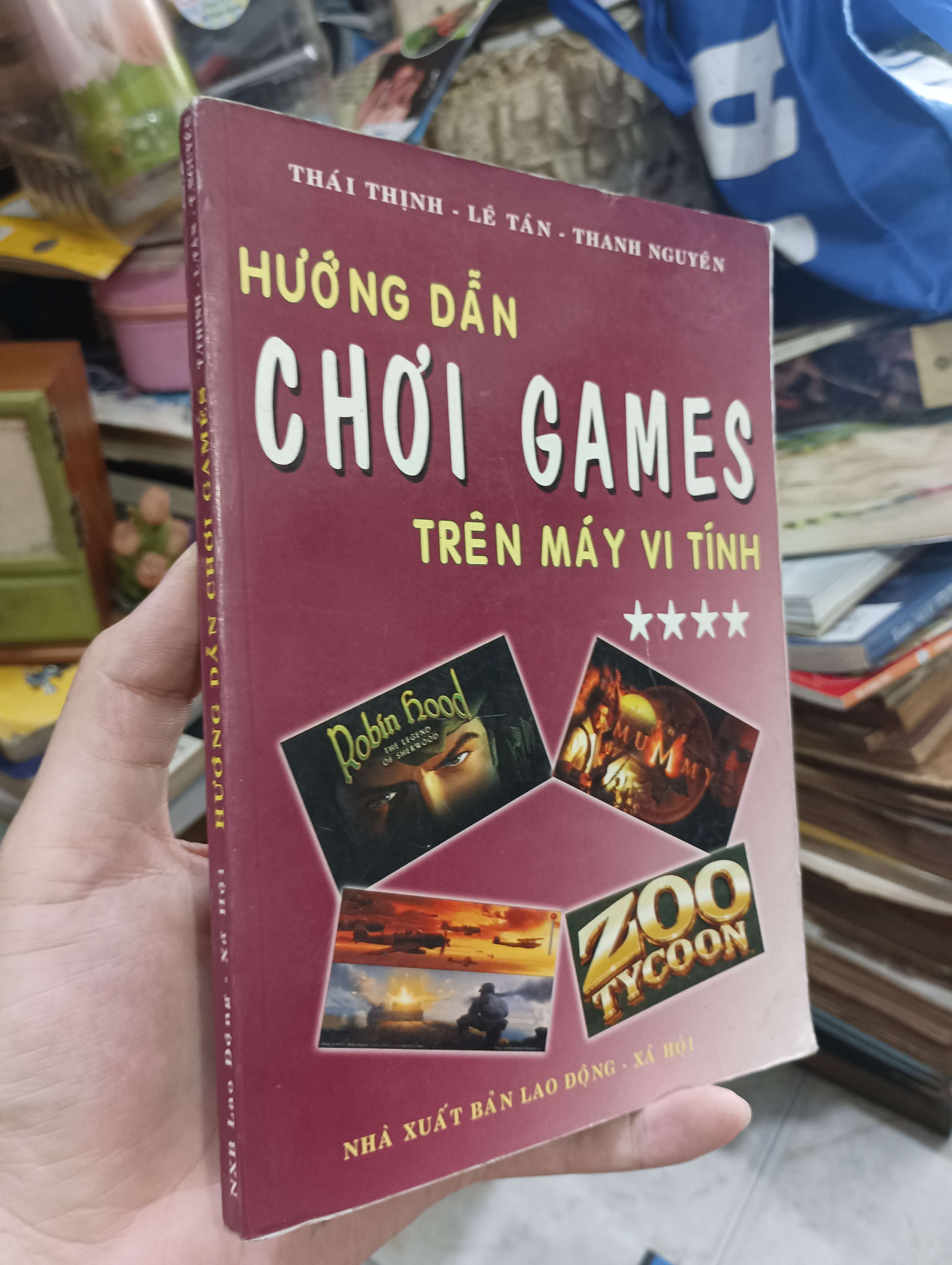HƯỚNG DẪN CHƠI GAMES TRÊN MÁY VI TÍNH - Thái Thịnh, Lê Tán & Thanh Nguyên 2004 (Sách công nghệ thông tin) KSX